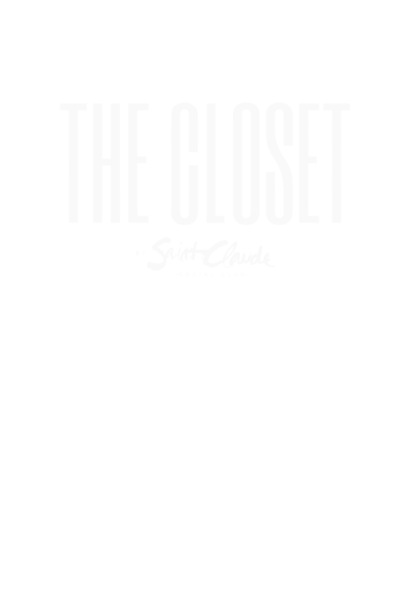      THE CLOSET BY SCSC