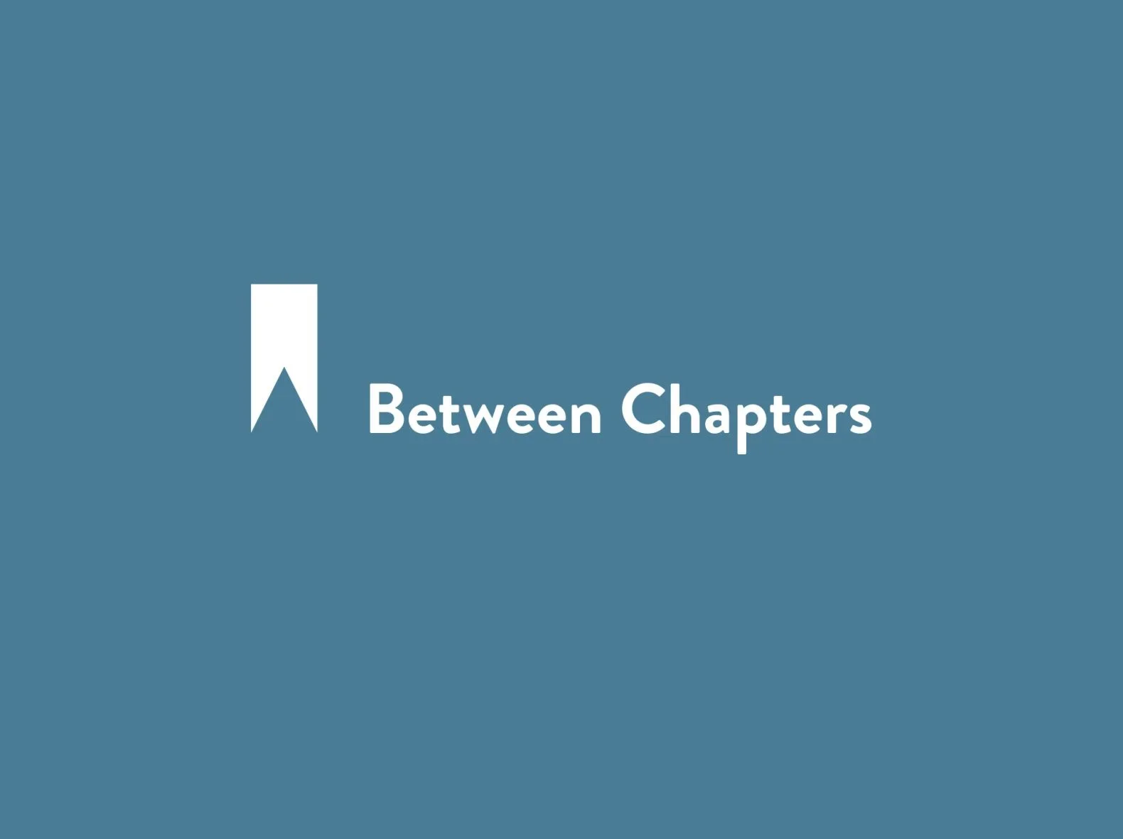 Between Chapters