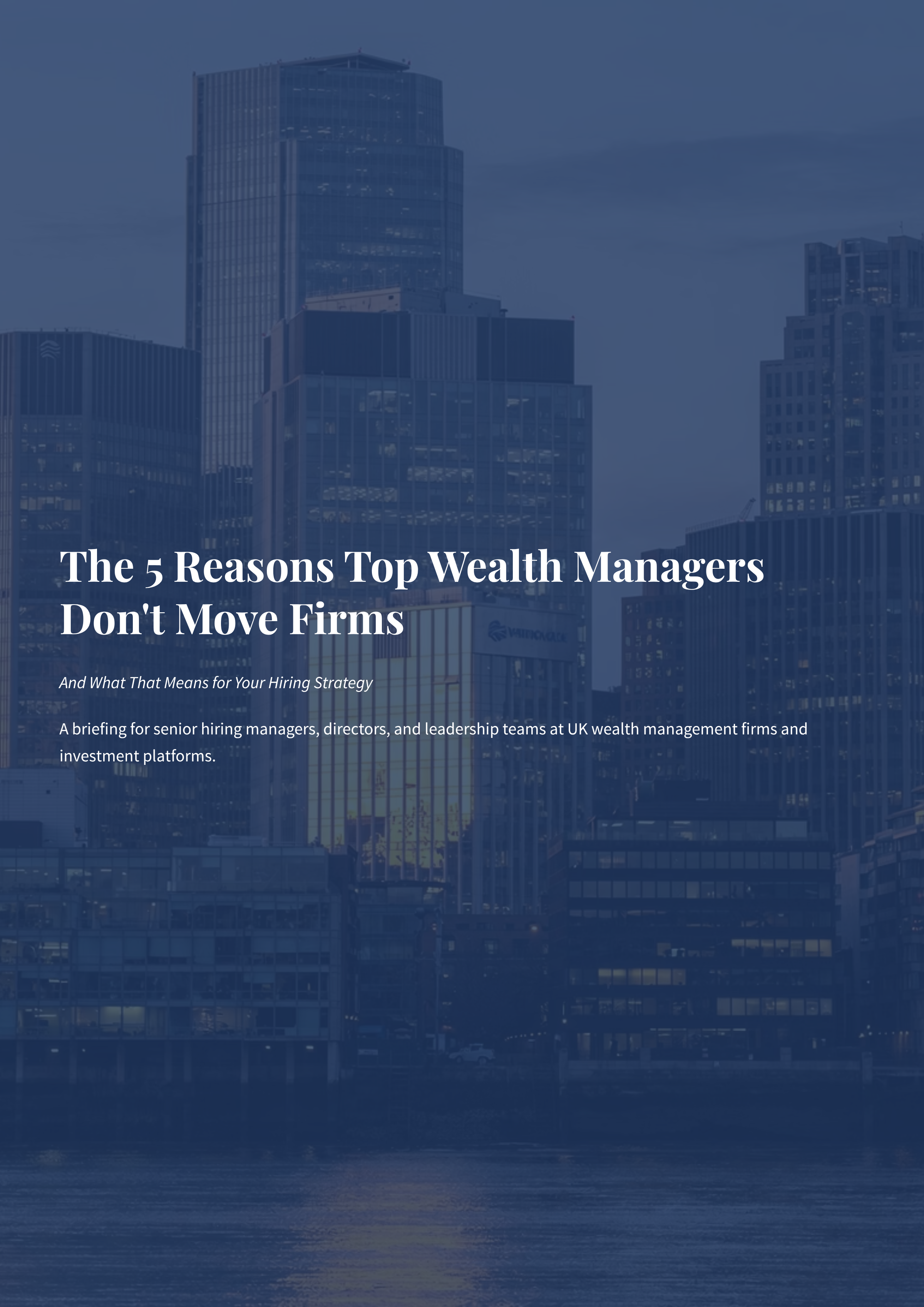 The 5 Reasons Top Wealth Managers Don't Move Firms