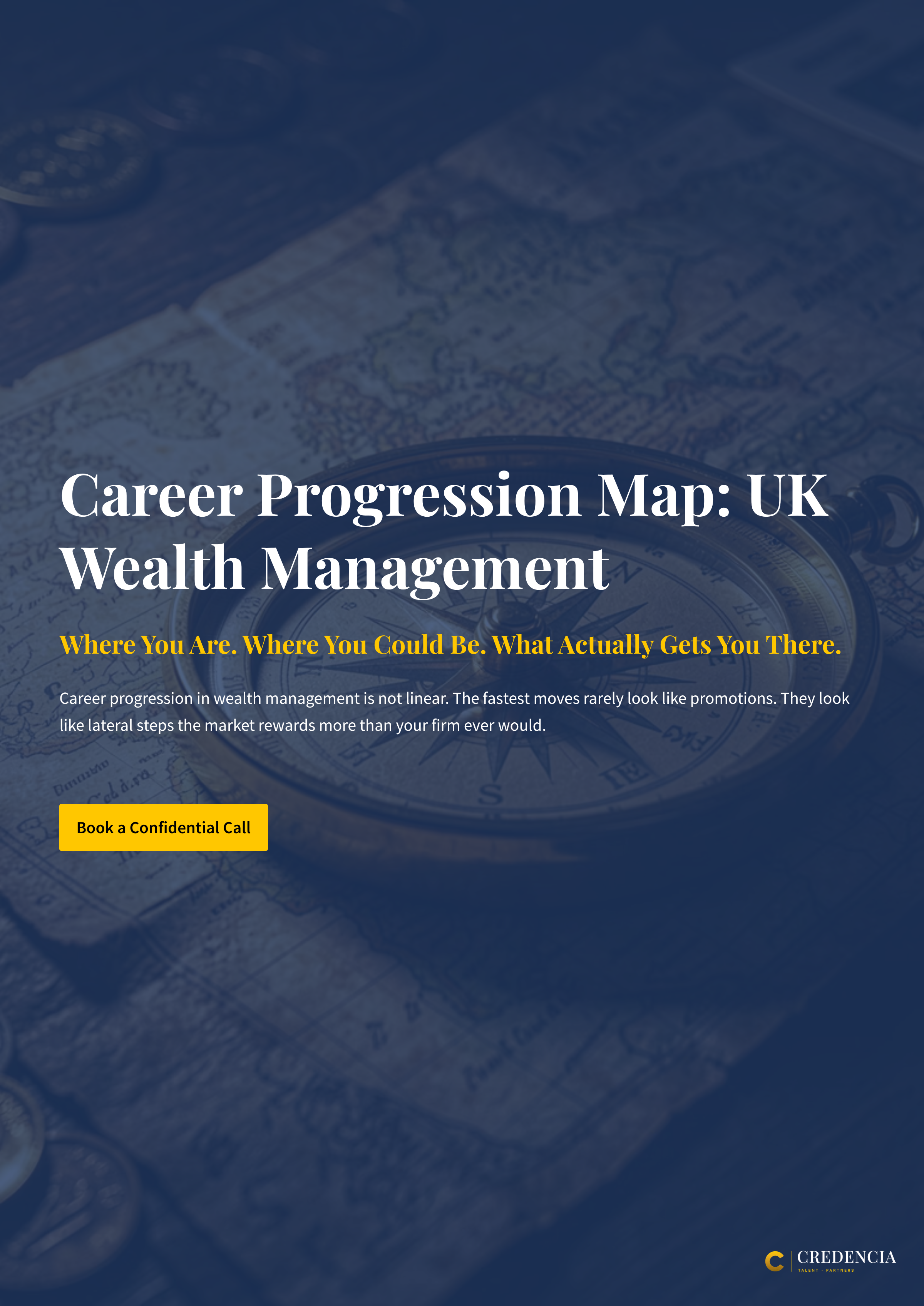 Cover page of a career progression map for UK wealth management, with a background of a map and a compass, and a call to action button labeled 'Book a Confidential Call' in yellow.