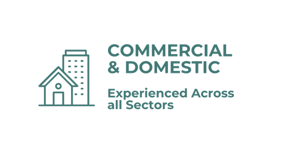 Logo with a house and building icon, and the text 'Commercial & Domestic Experienced Across all Sectors'.