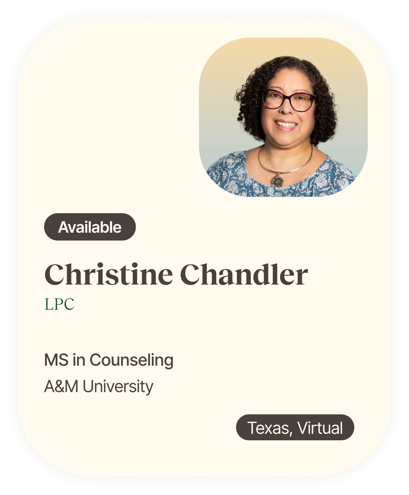 A digital profile card featuring a woman with curly hair and glasses, smiling, wearing a blue patterned shirt, with information indicating she is available as a licensed professional counselor (LPC) named Christine Chandler, with degrees from A&M University, studying for a Master of Science in Counseling. The card mentions her virtual presence in Texas.