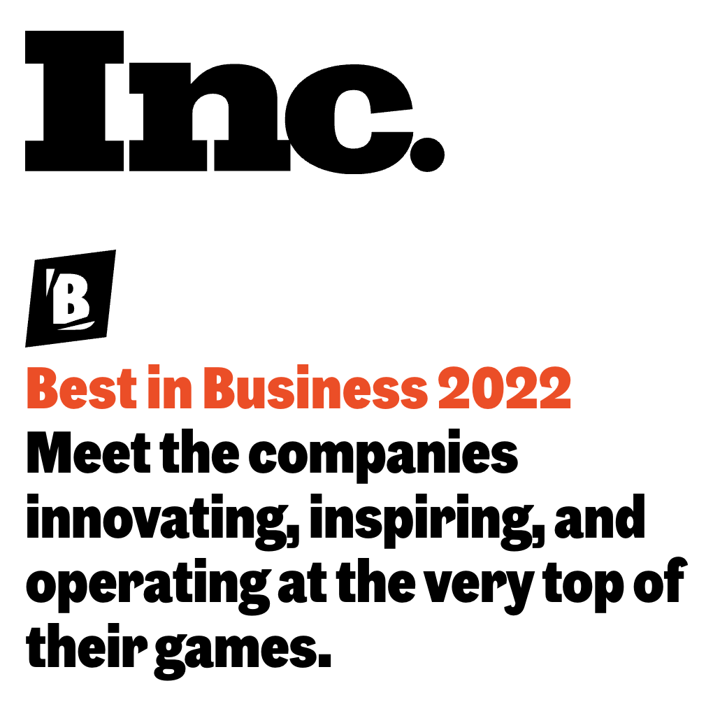 Inc. 2022 Best in Business award 