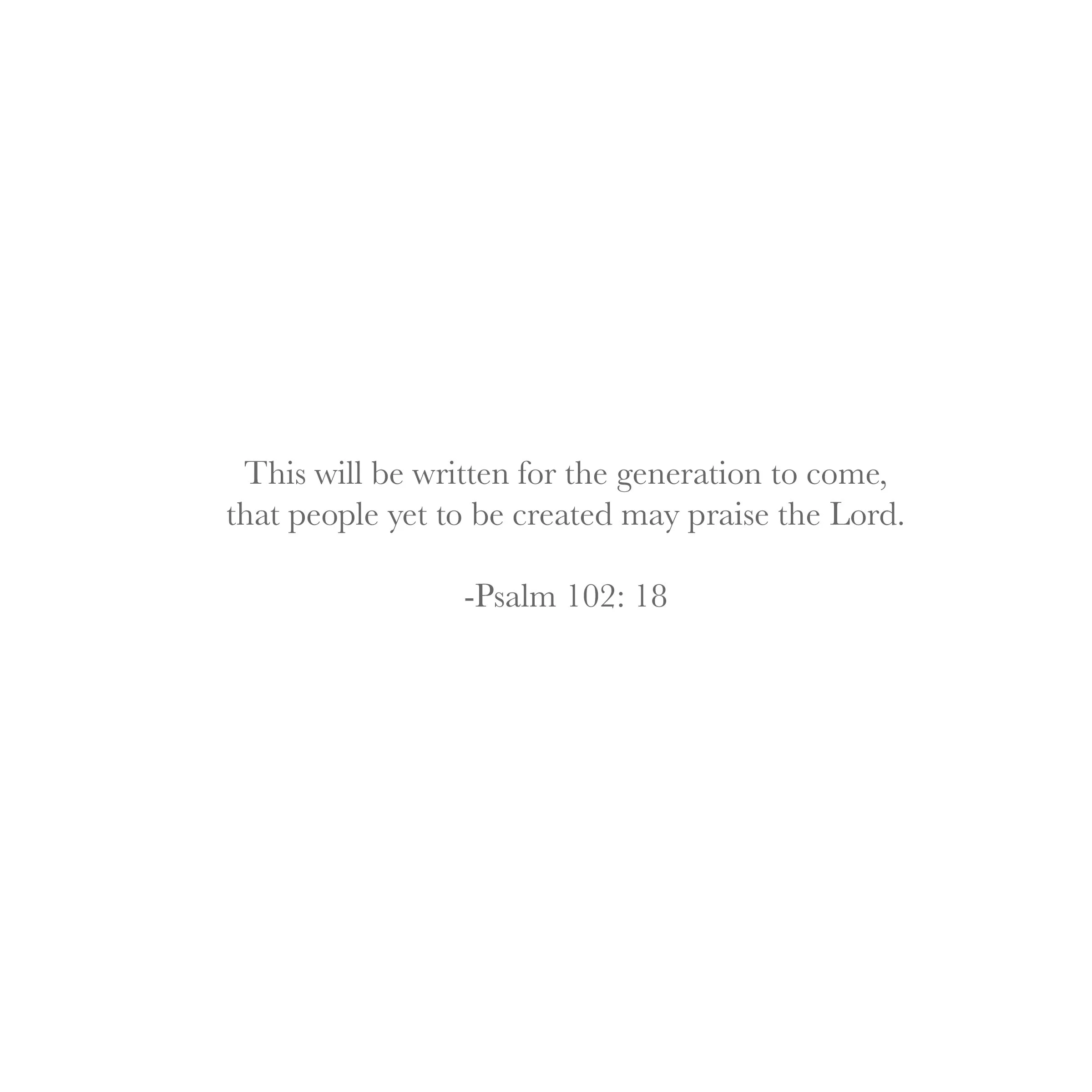 Psalm 102v18.jpg