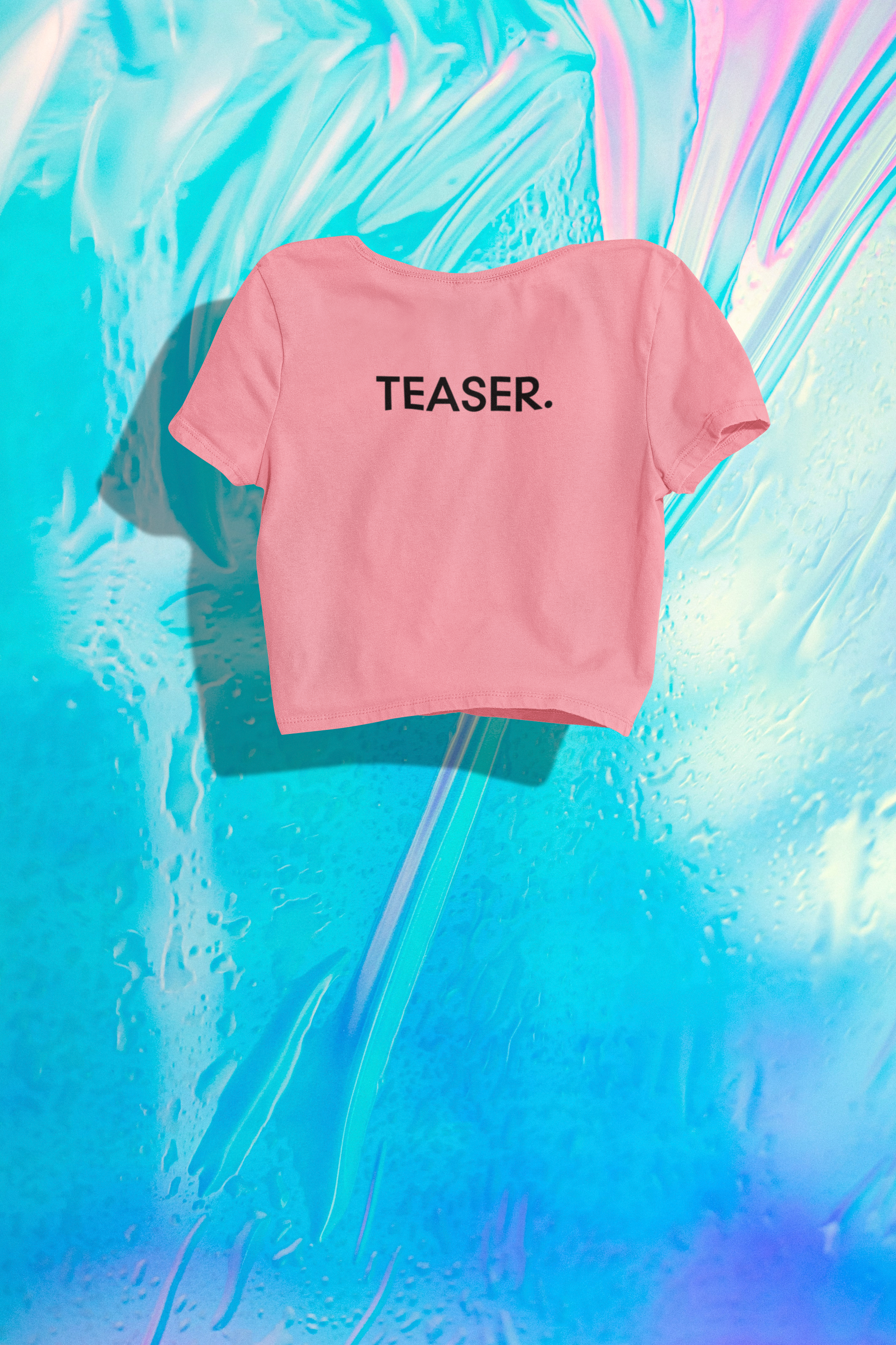 Teaser, Cropped Tee