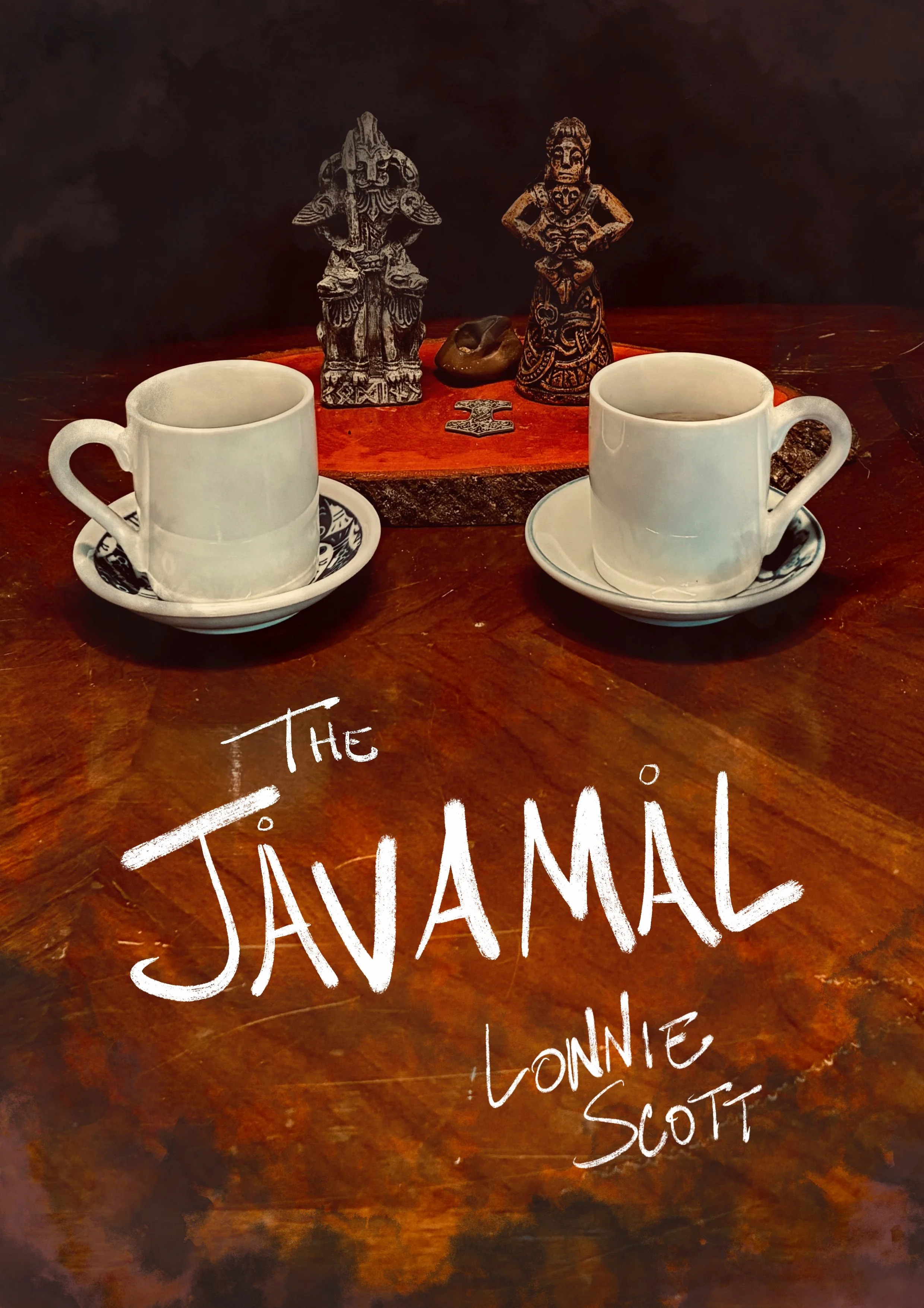 Odin and Frigg stand behind two white coffee mugs placed on a wooden table. The Javamal by Lonnie Scott is written below.