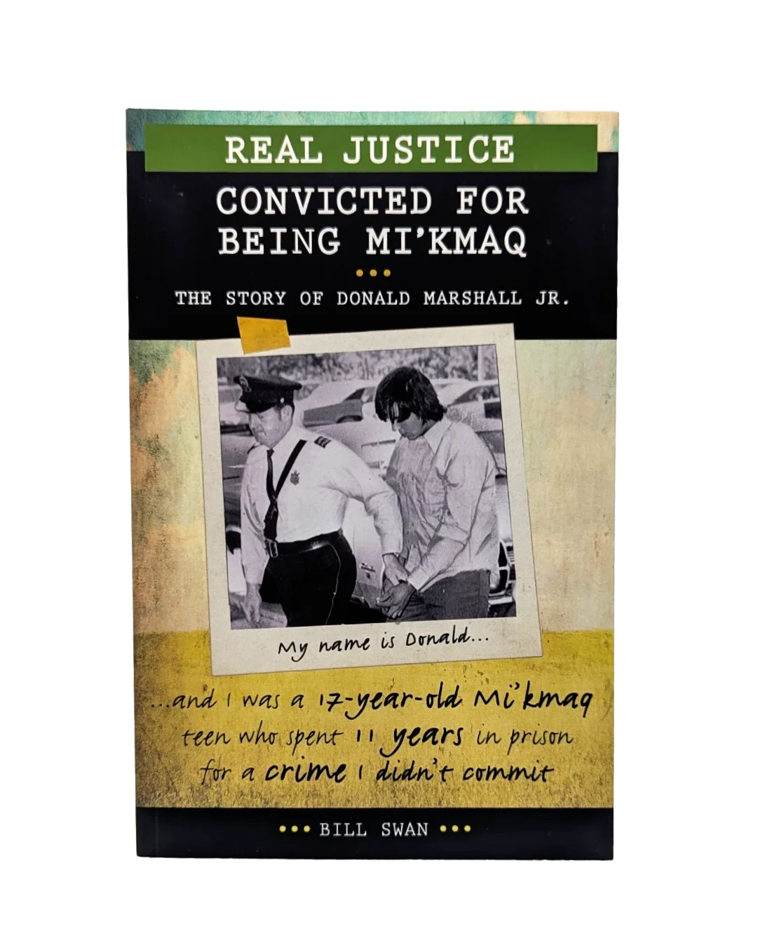 Convicted for being mi'kmaq front.webp