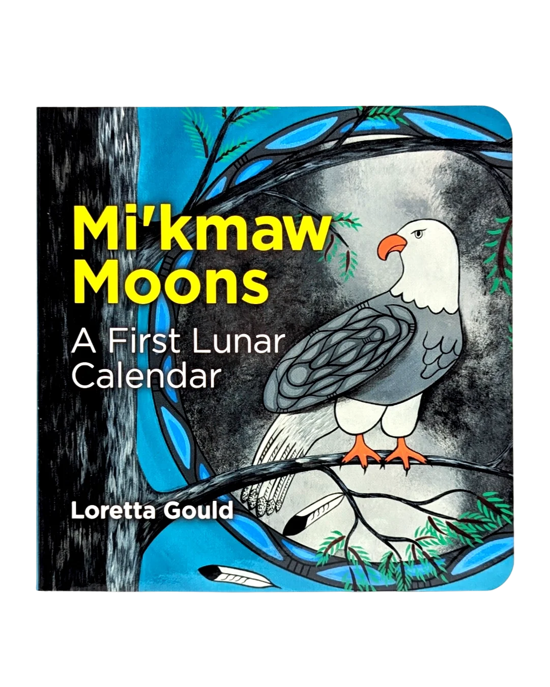 Mi'kmaw Moons: The Board Book
