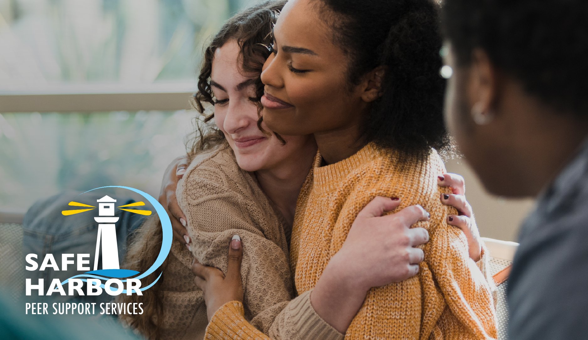 Safe Harbor Peer Support Services logo over two women hugging, from a website design and ad campaign by Trust Digital