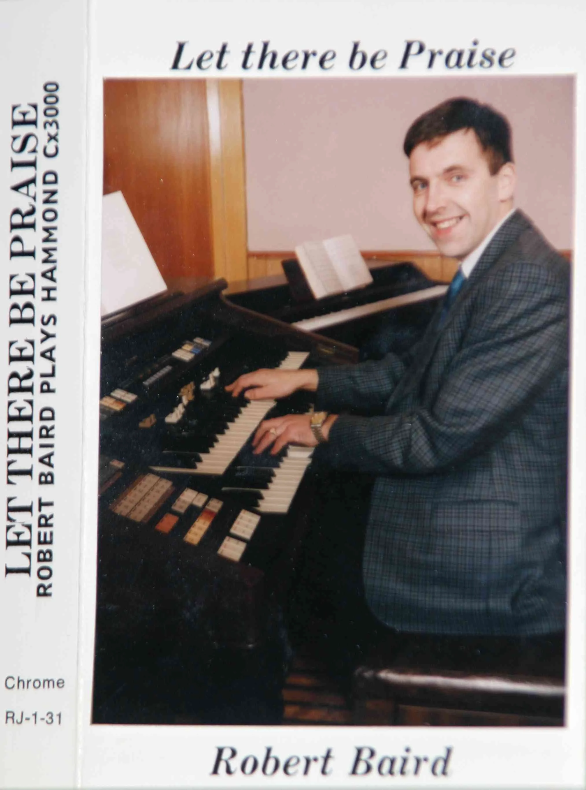 Robert Baird (Fraserburgh), , 'Let There be Praise' album cover (1993).