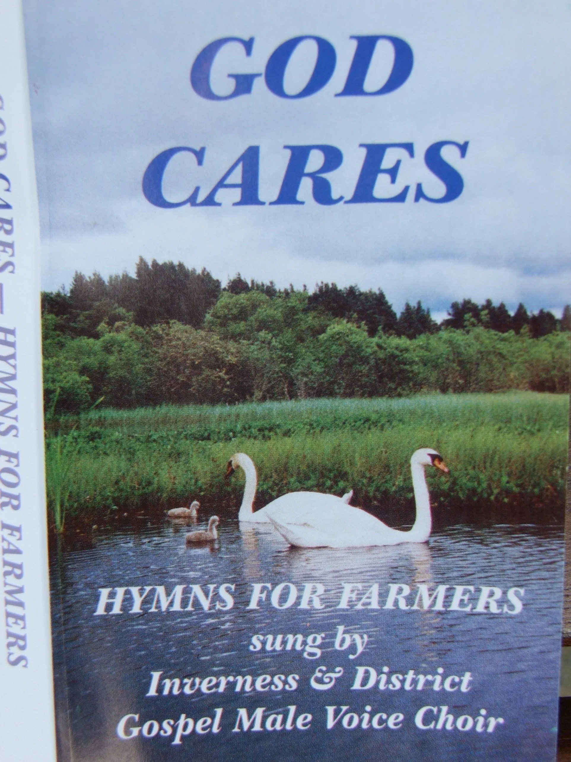 Inverness & District Gospel Male Voice Choir, 'God Cares: Hymns for Farmers' (2001). 