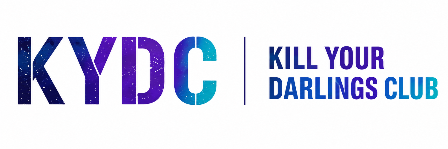KILL YOUR DARLINGS CLUB