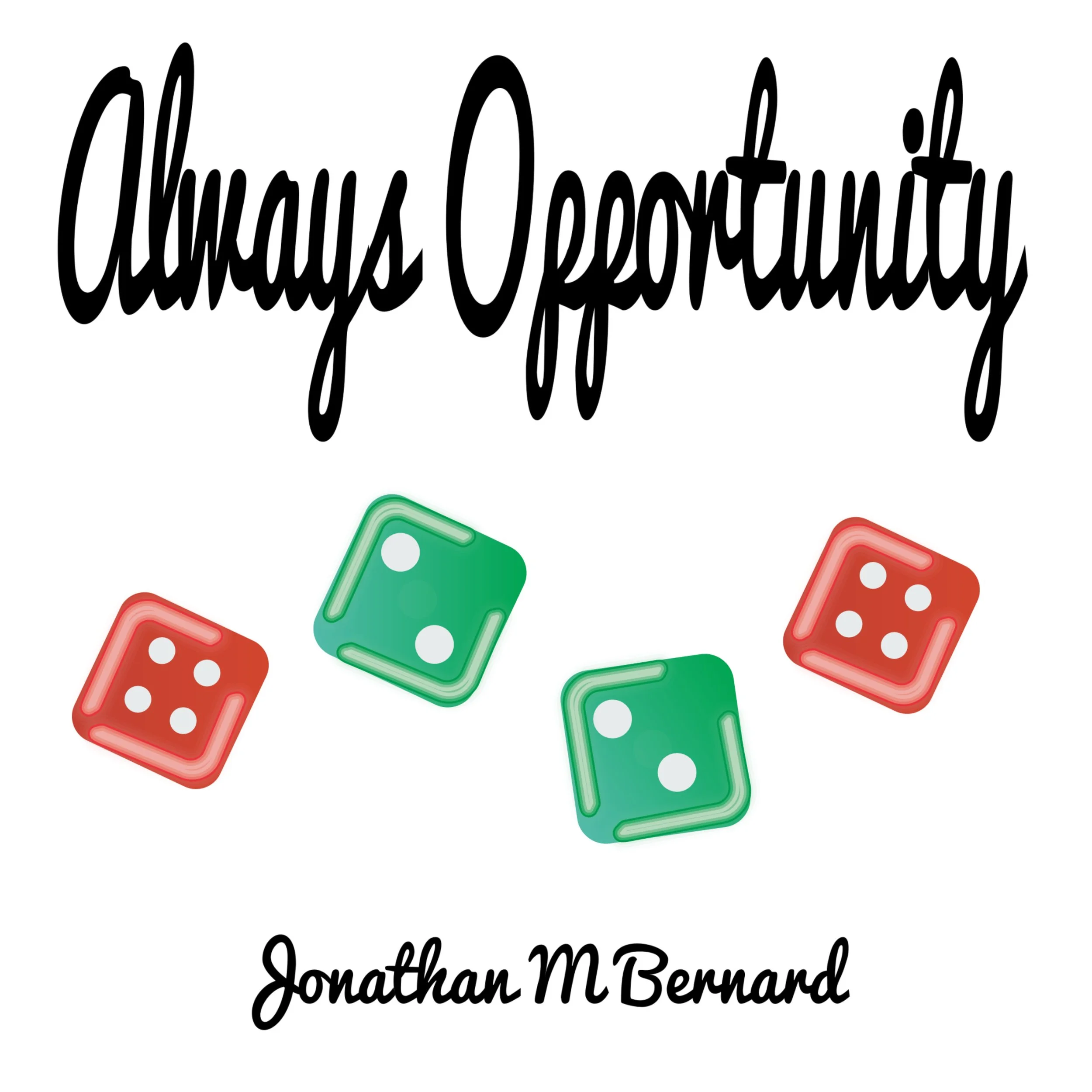 Always Opportunity