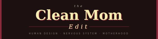 The Clean Mom Edit