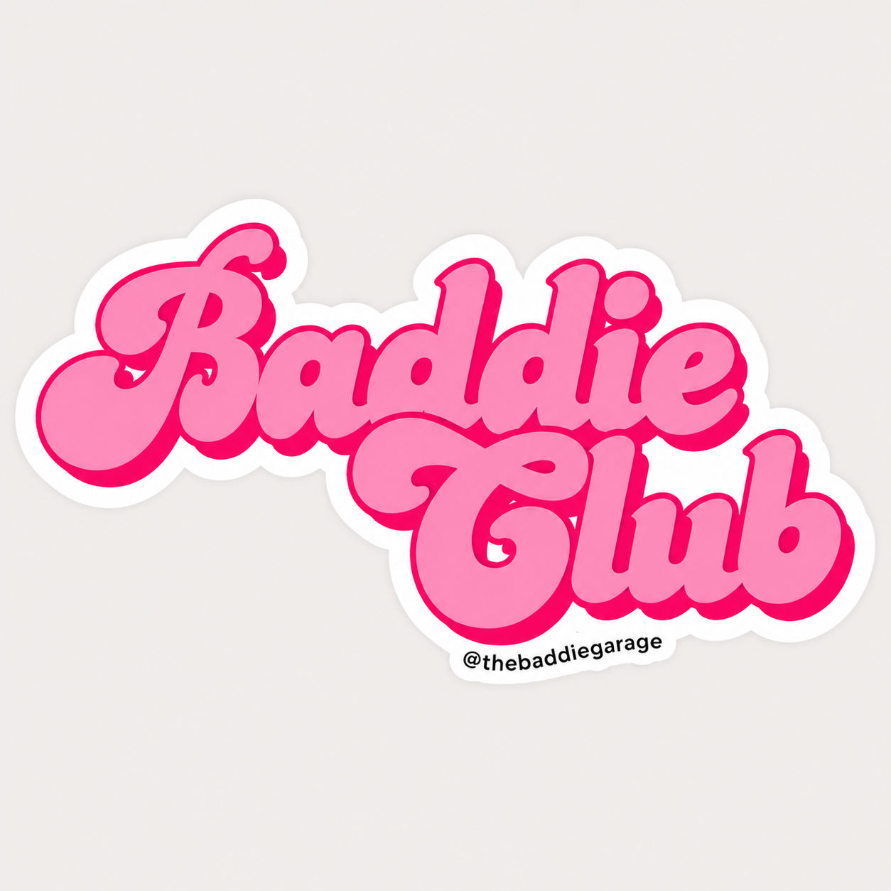 Baddie Club Sticker.png