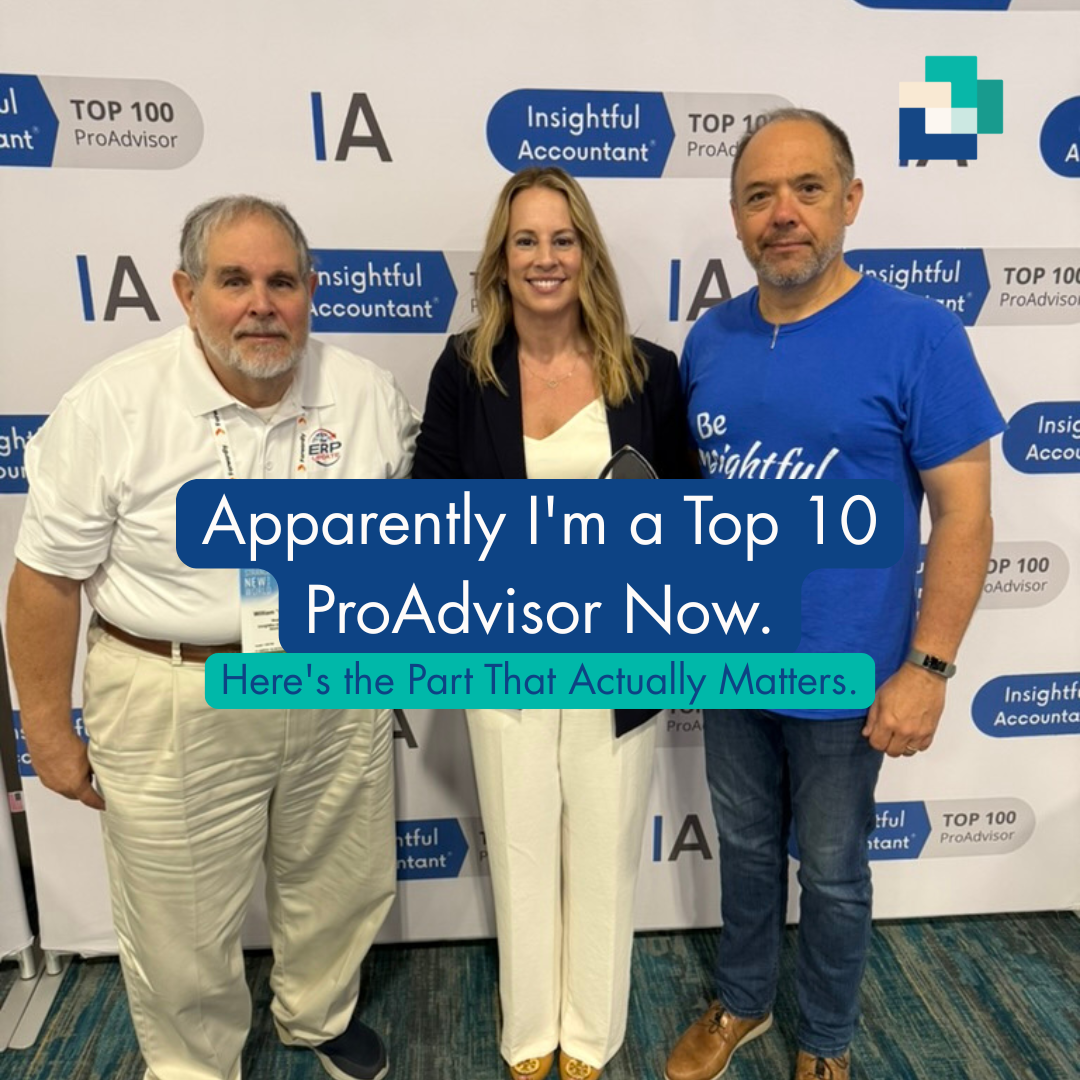 Apparently I'm a Top 10 ProAdvisor Now. Here's the Part That Actually Matters.