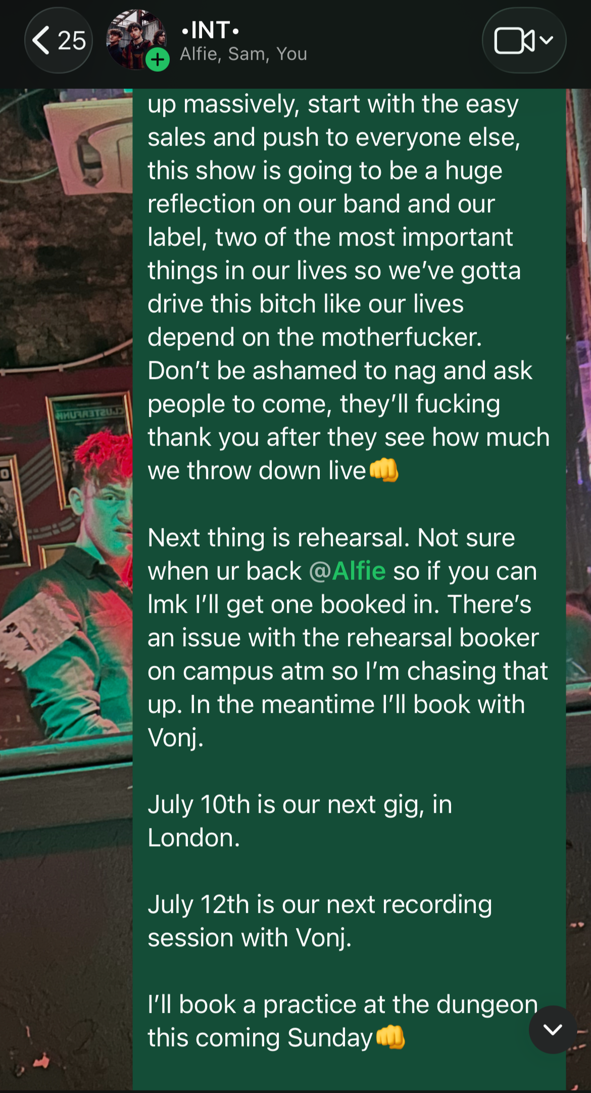 A Message I Sent The Band Whilst We Were On A Small Summer Break