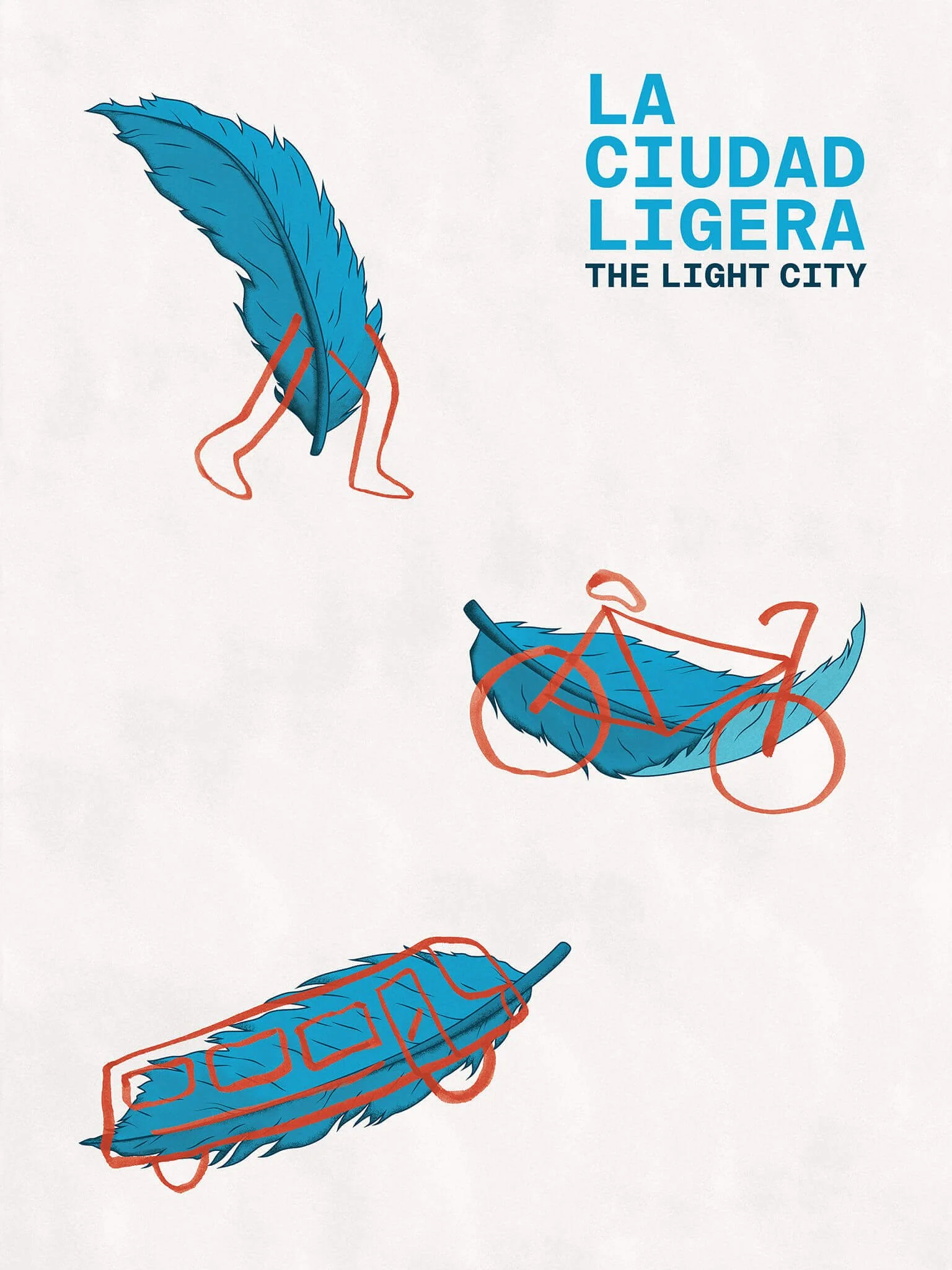 Illustration of blue feathers resembling walking, riding a bike and using public transportation, with the text 'La Ciudad Ligera' and 'The Light City' in blue and black.