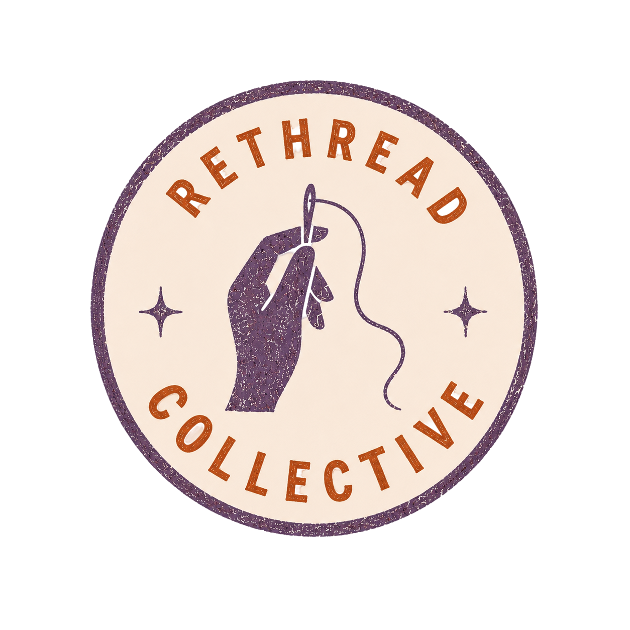 A round patch with the words 'ReThread CollectivE' in orange on a cream background. There is a purple hand holding a needle and thread in the center, with two small star shapes on either side.