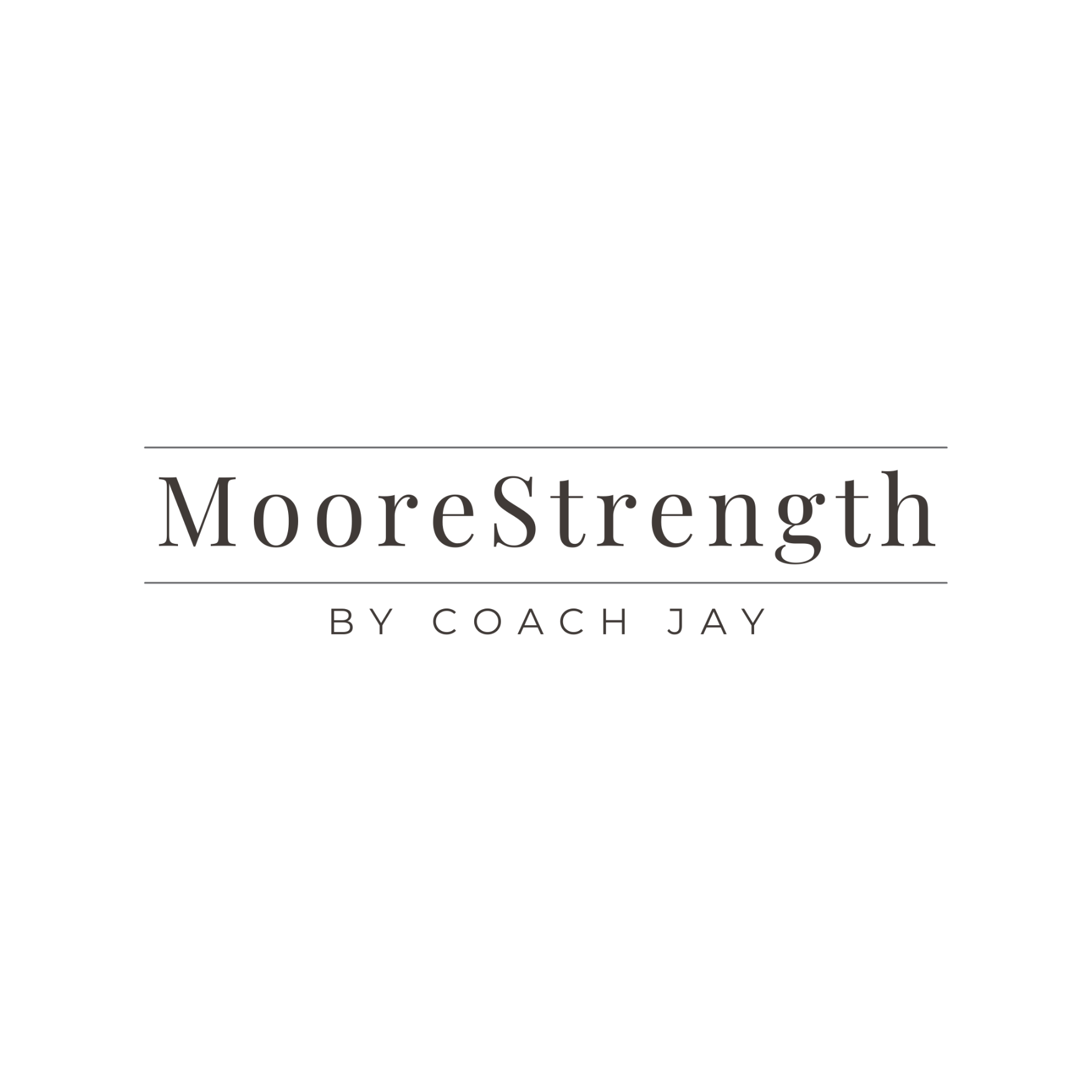 Black background with text in white and gray fonts that reads 'MoreStrength by Coach Jay'.