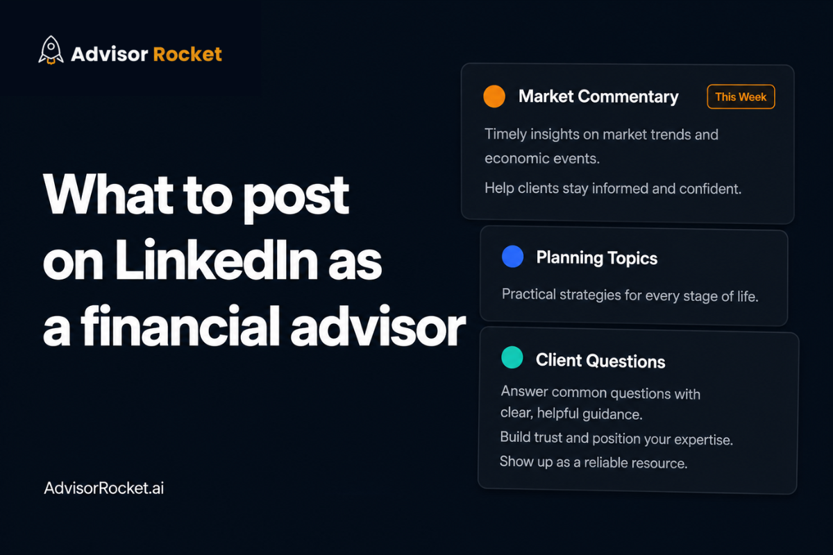 What to Post on LinkedIn as a Financial Advisor