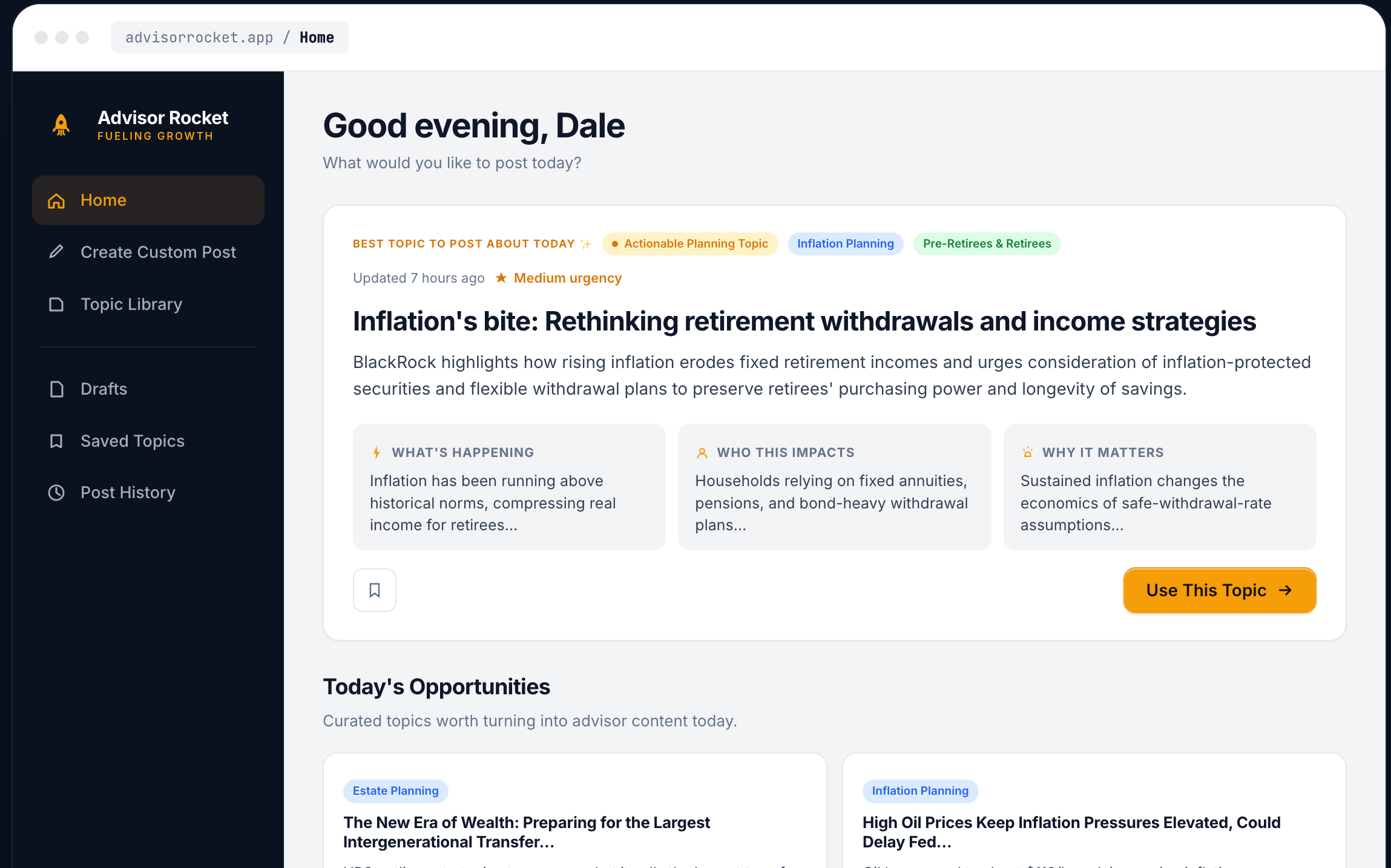 Screenshot of a website blog page titled "Good evening, Dale," featuring a discussion on inflation's impact on retirement and income strategies. Menu options are on the left sidebar, including Home, Create Custom Post, Topic Library, Drafts, Saved Topics, and Post History. The main content includes article titles and summaries with tags highlighting relevant topics like inflation planning, pre-retirees, and actionable planning. An orange button labeled "Use This Topic" is at the bottom right of the post summary.