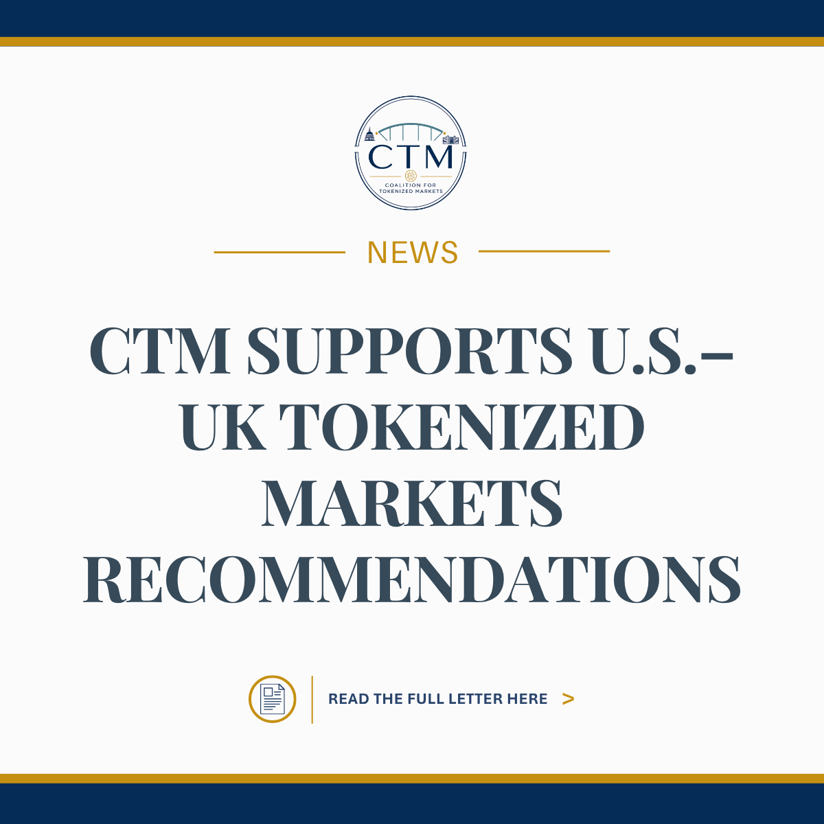 CTM Supports U.S.–UK Recommendations for the Future of Tokenized Markets