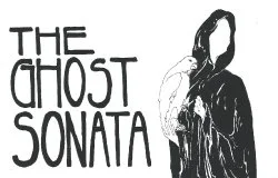 The Ghost Sonata