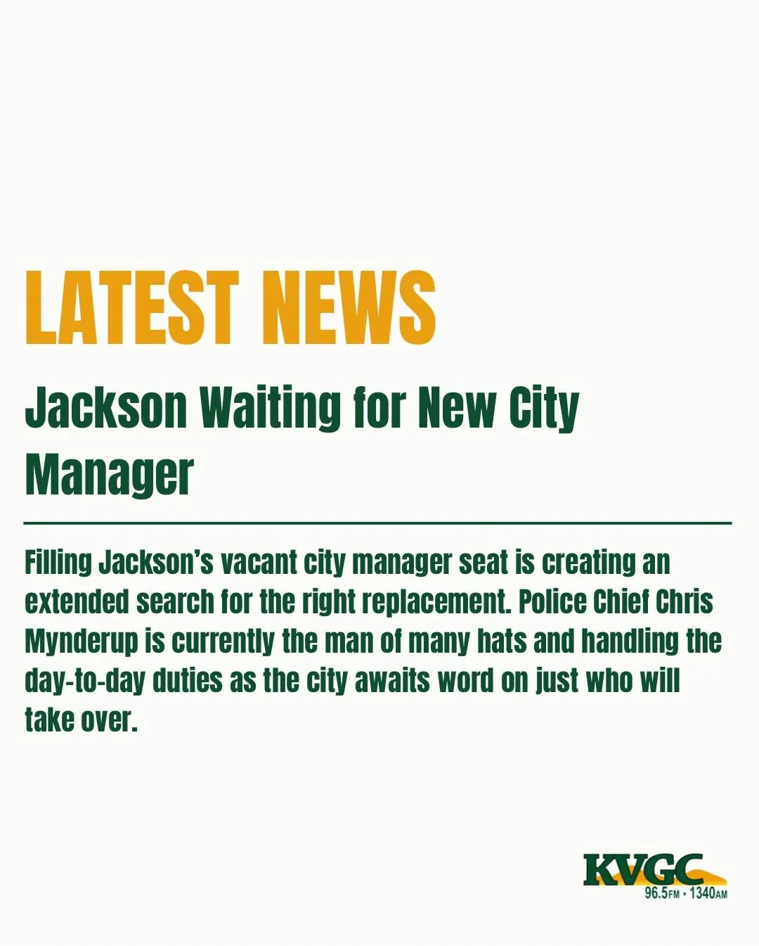 Filling Jackson&rsquo;s vacant city manager seat is creating an extended search for the right replacement. Police Chief Chris Mynderup is currently the man of many hats and handling the day-to-day duties as the city awaits word on just who will take 