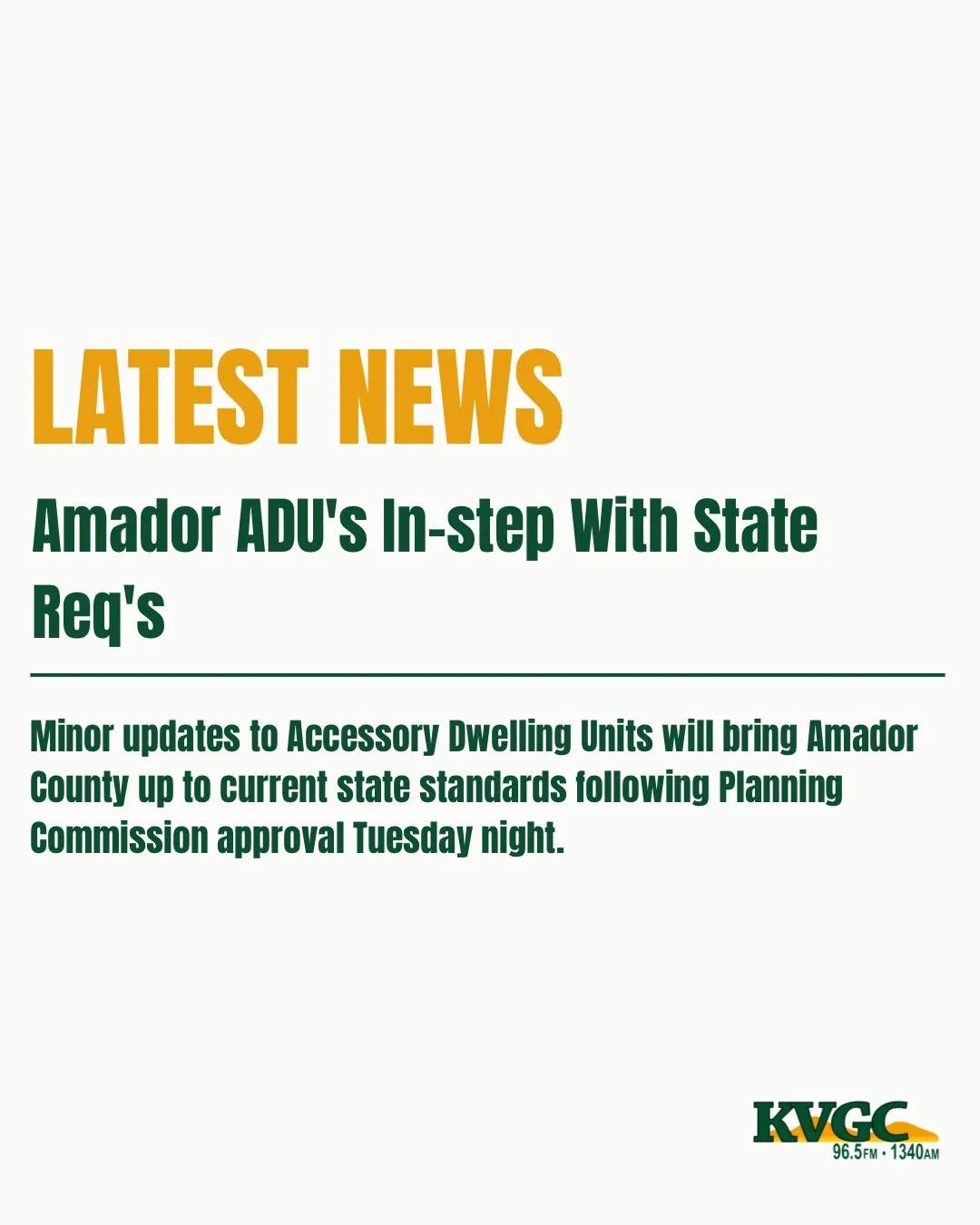 Minor updates to Accessory Dwelling Units will bring Amador County up to current state standards following Planning Commission approval Tuesday night. The commission voted unanimously in moving forward with changes such as a height limit increase to 