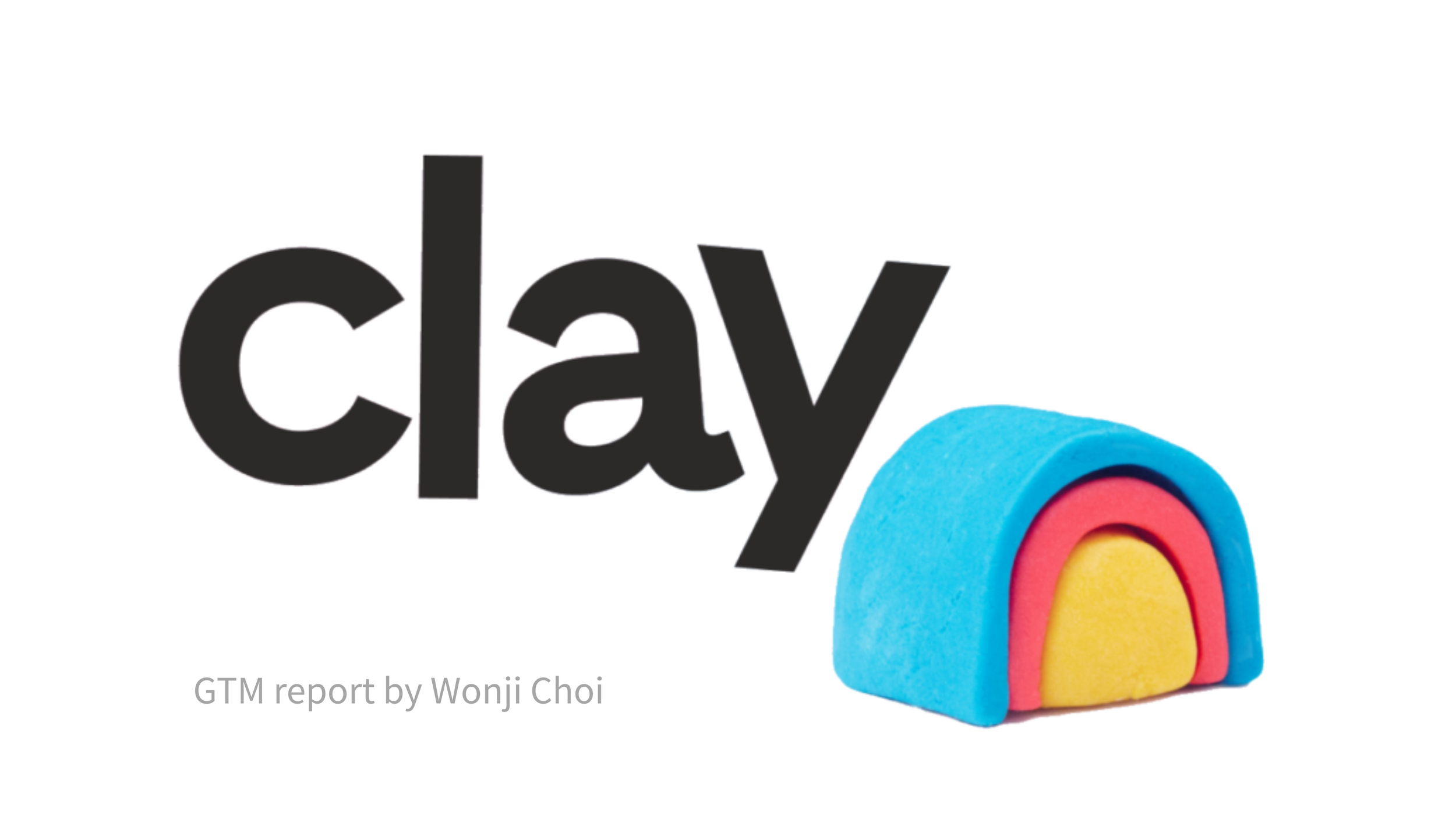 Clay: GTM Teardown Positioning, Messaging &amp; ICP Analysis
