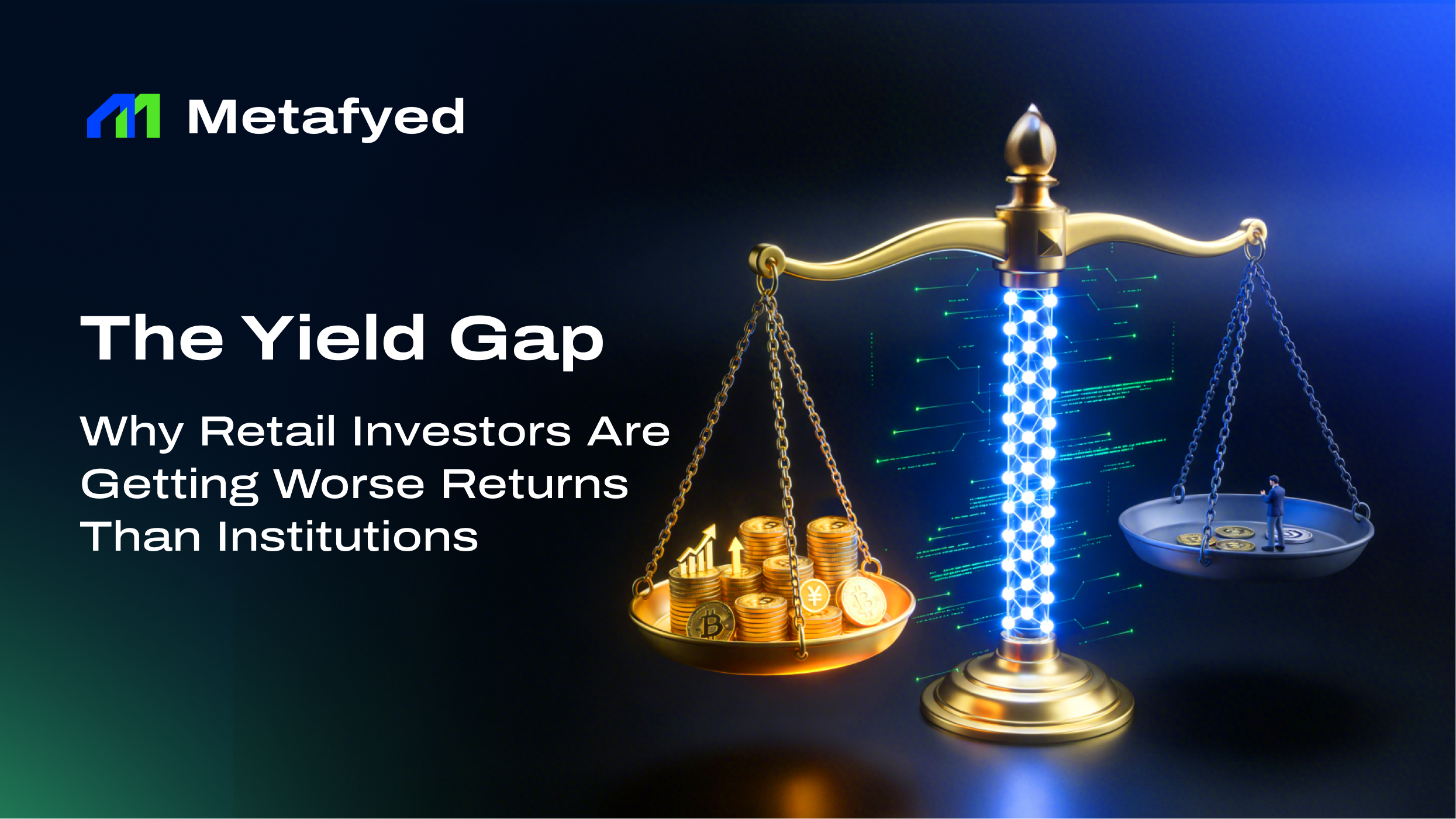 The Yield Gap:Retail Investors Got Worse Returns Than Institutions — That Changes Now