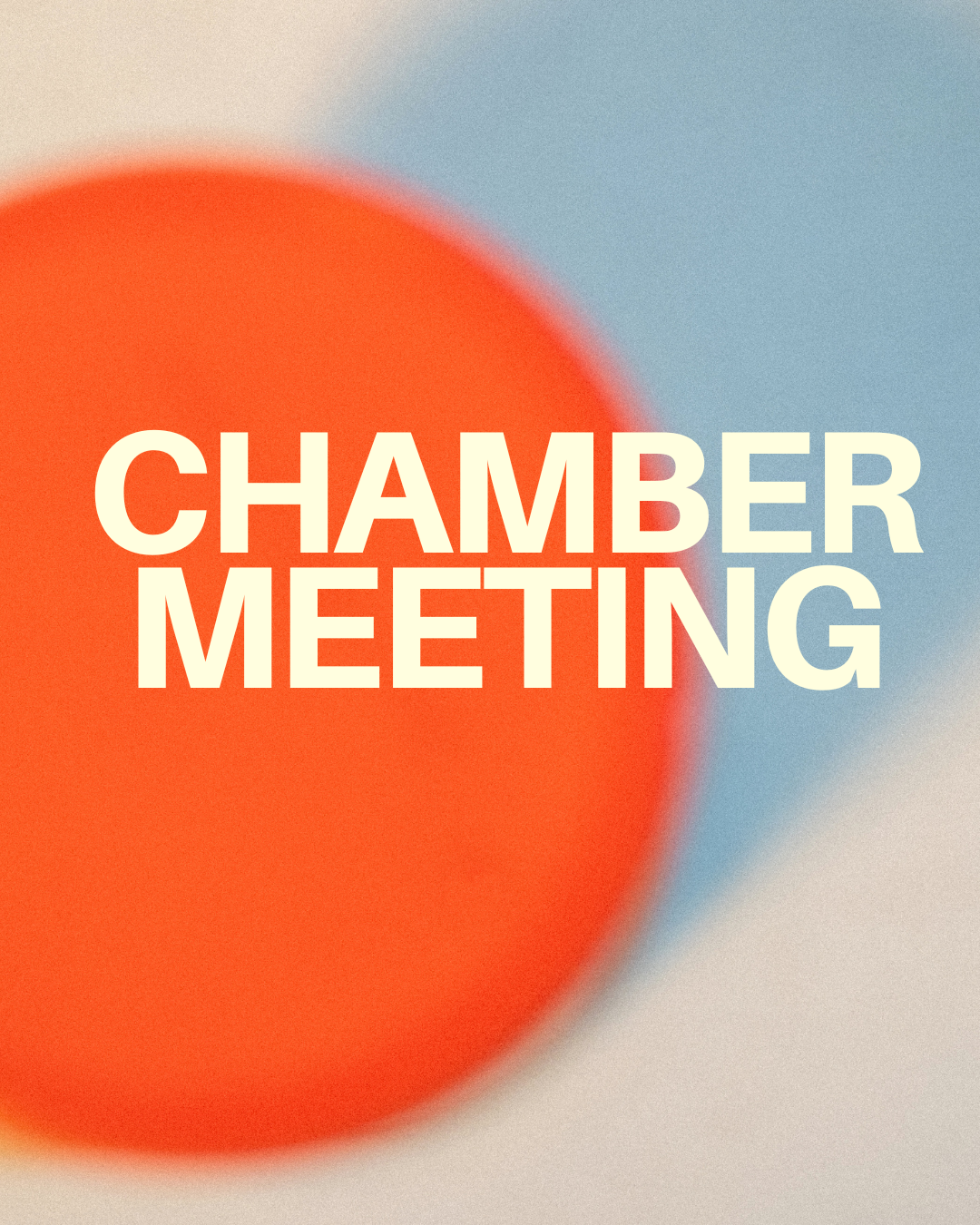 Chamber Meeting