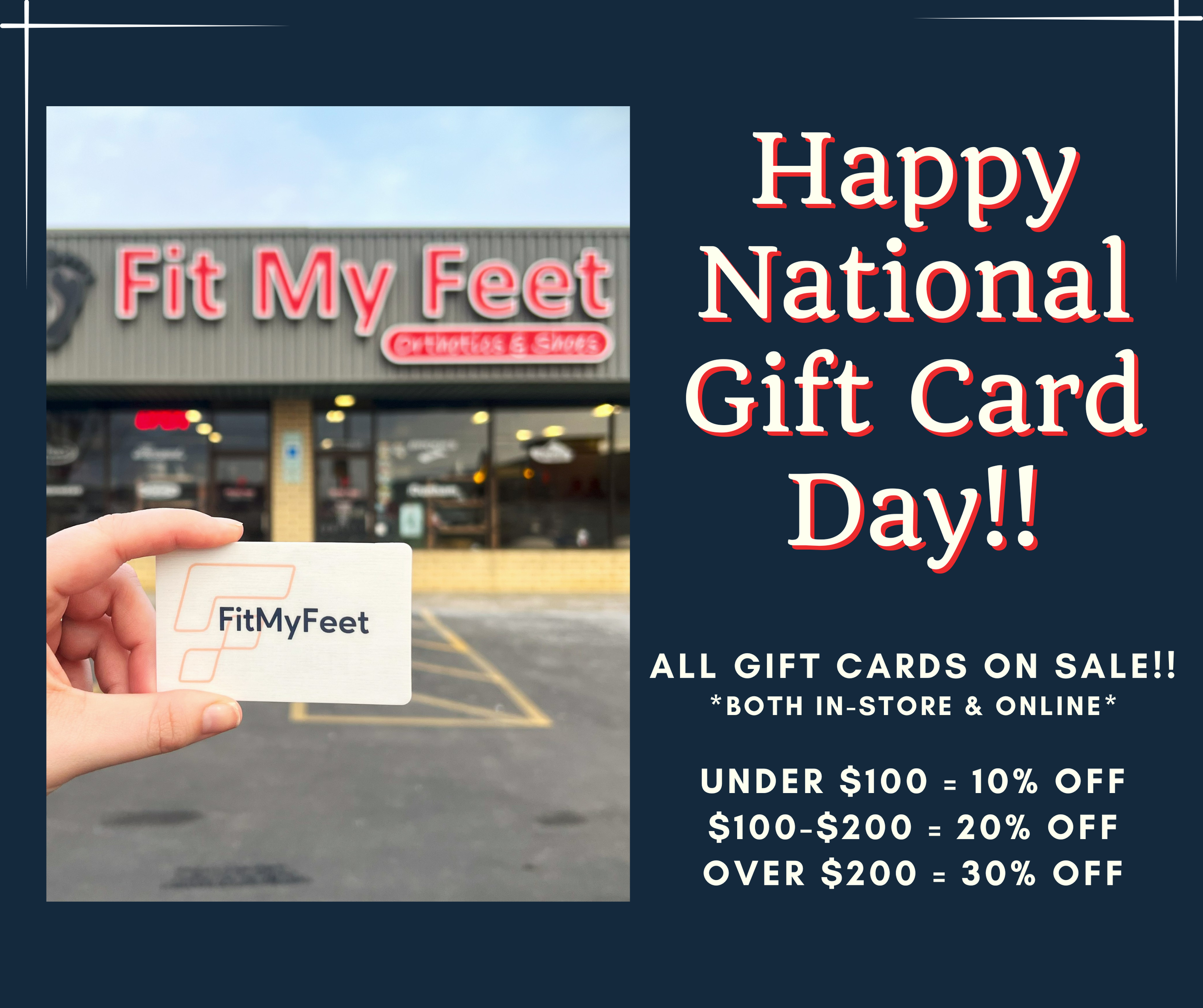 A promotional graphic for National Gift Card Day featuring a photo of a hand holding a FitMyFeet gift card in front of a shoe store, with amplifying text on a dark background about discounts for gift cards on sale.