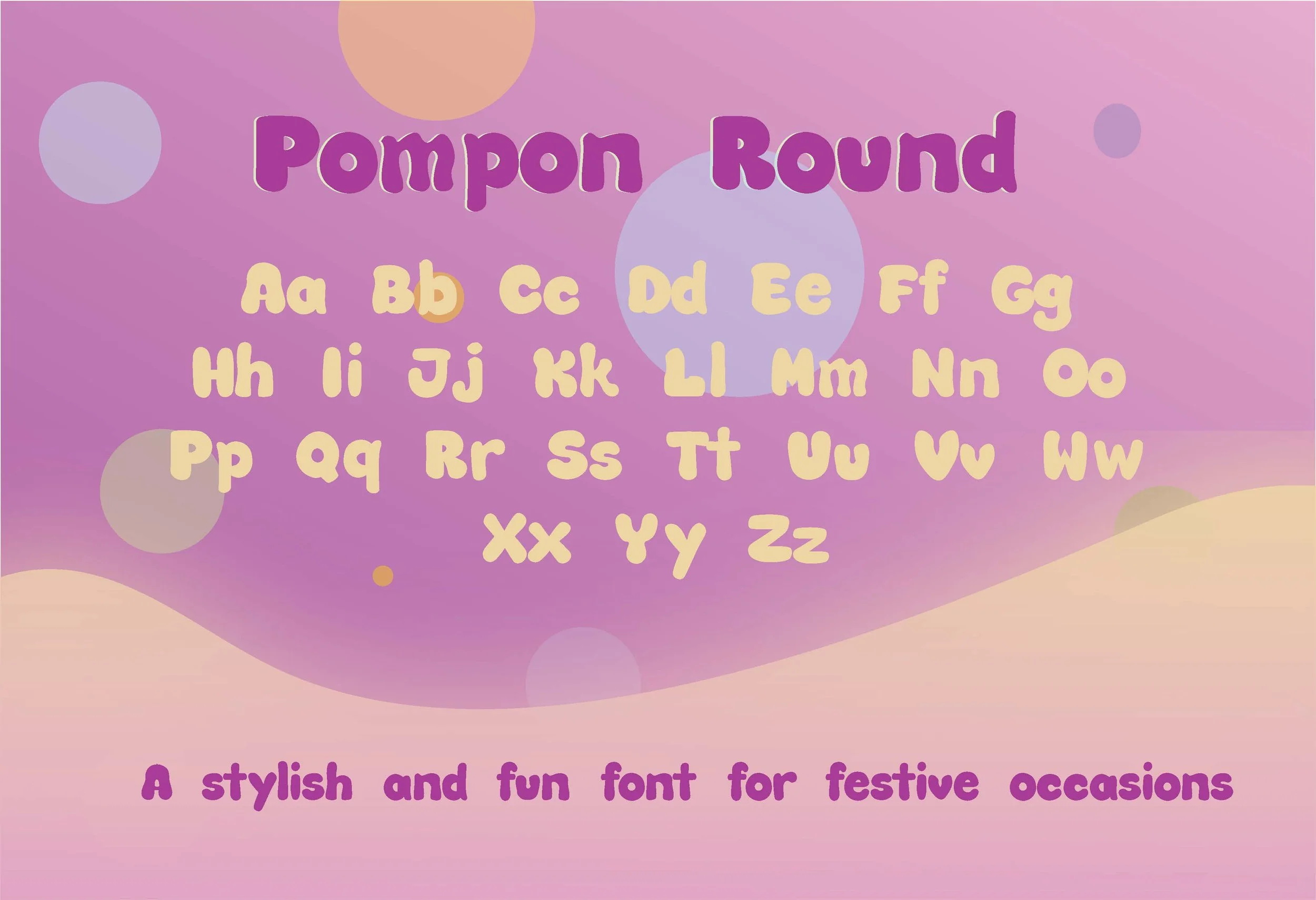 2025 | Pompon Round Font