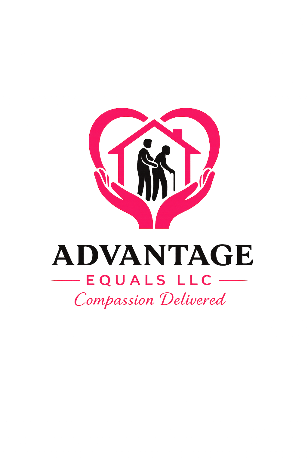 A pink illuminated logo features two silhouettes of people inside a house silhouette, nestled within a heart held by two hands. The words 'ADVANTAGE EQUALS LLC' are written below, with the phrase 'Compassion Delivered' in cursive underneath.