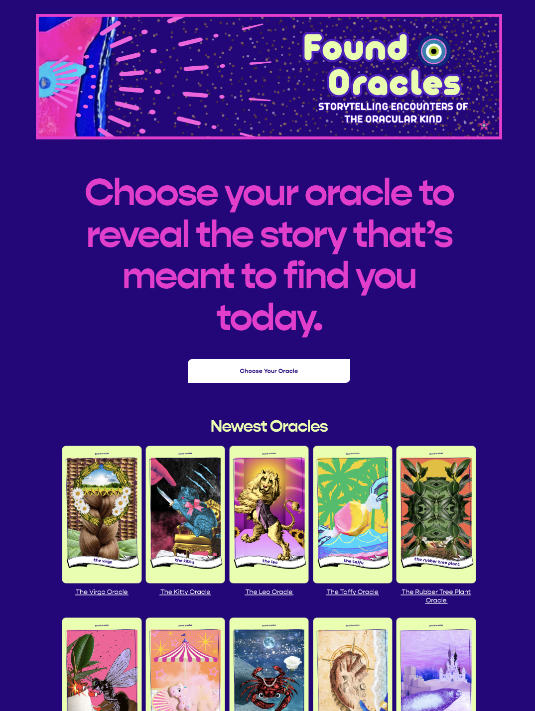 Top-of-page screenshot of the Found Oracles interactive storytelling site home page prompting the audience to choose your oracle to reveal the story adventure meant to find you today. foundoracles.com