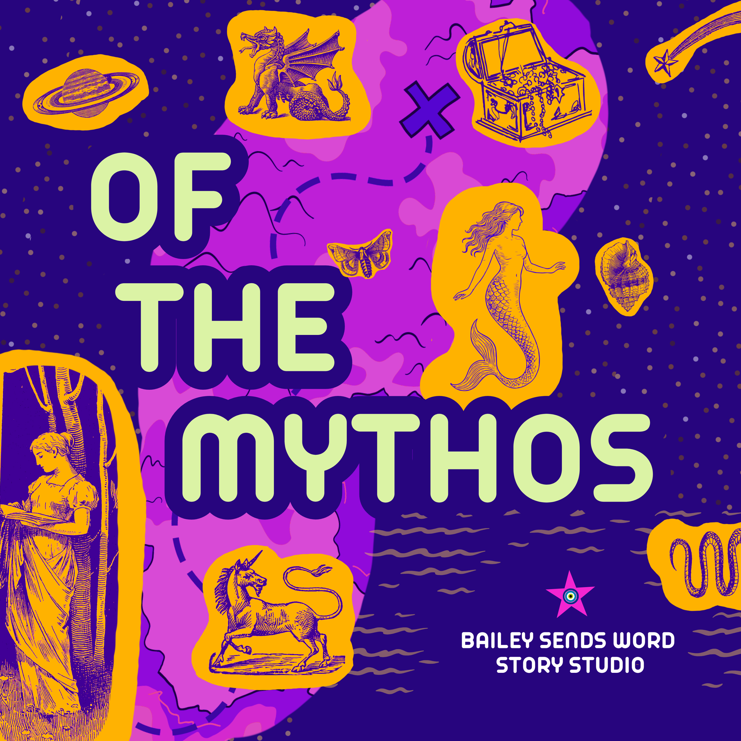 Cover art for Of the Mythos show and podcast featuring a cosmic purple and pink map surrounded by vintage symbols in modern purple and orange colors including Saturn, a sea serpent, a mermaid, a dragon, a treasure chest, and a unicorn.