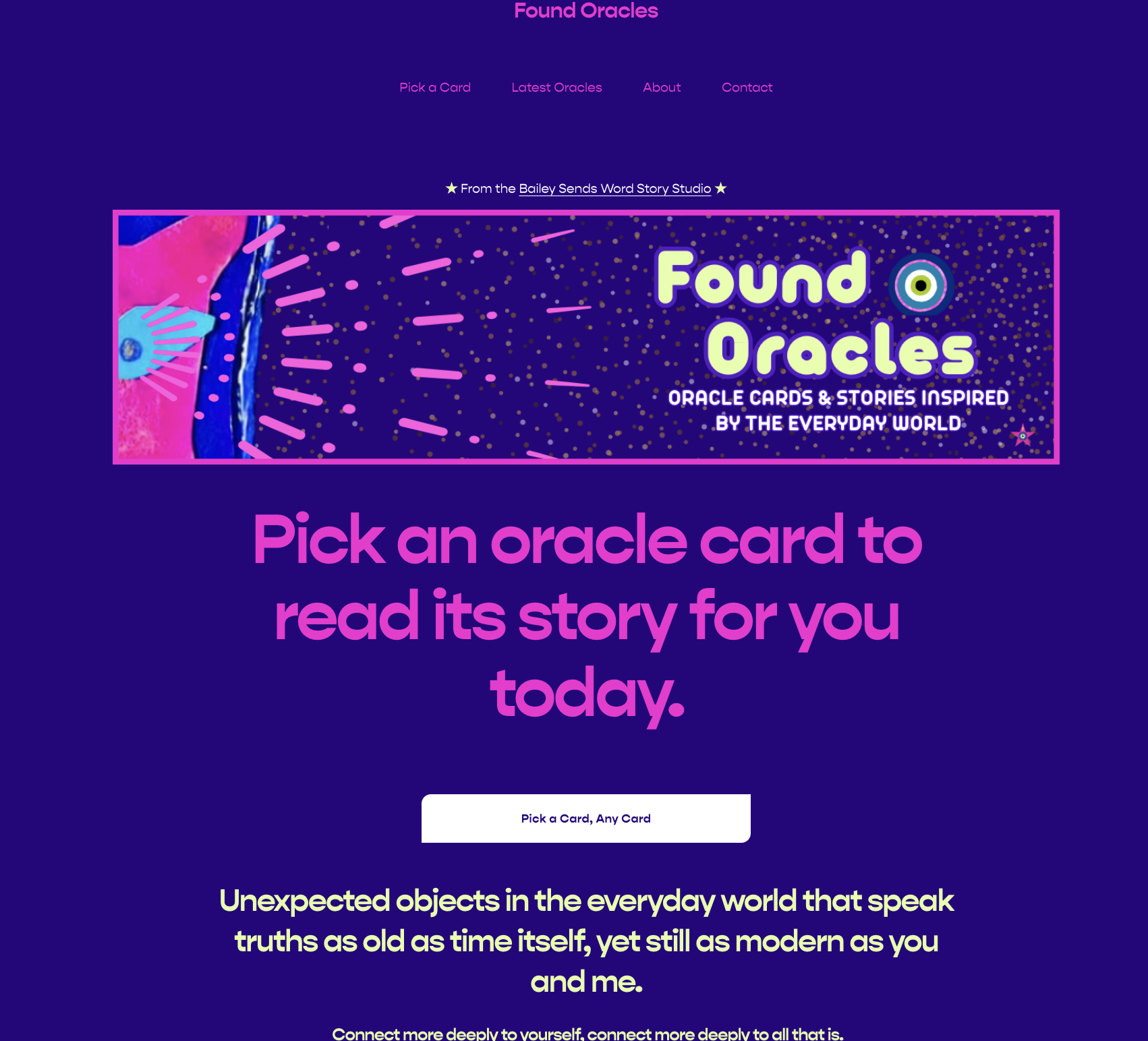 Found Oracles interactive storytelling site home page screen shot. The site says Pick an oracle card to read its story for you today. Oracle cards and stories inspired by the everyday world.