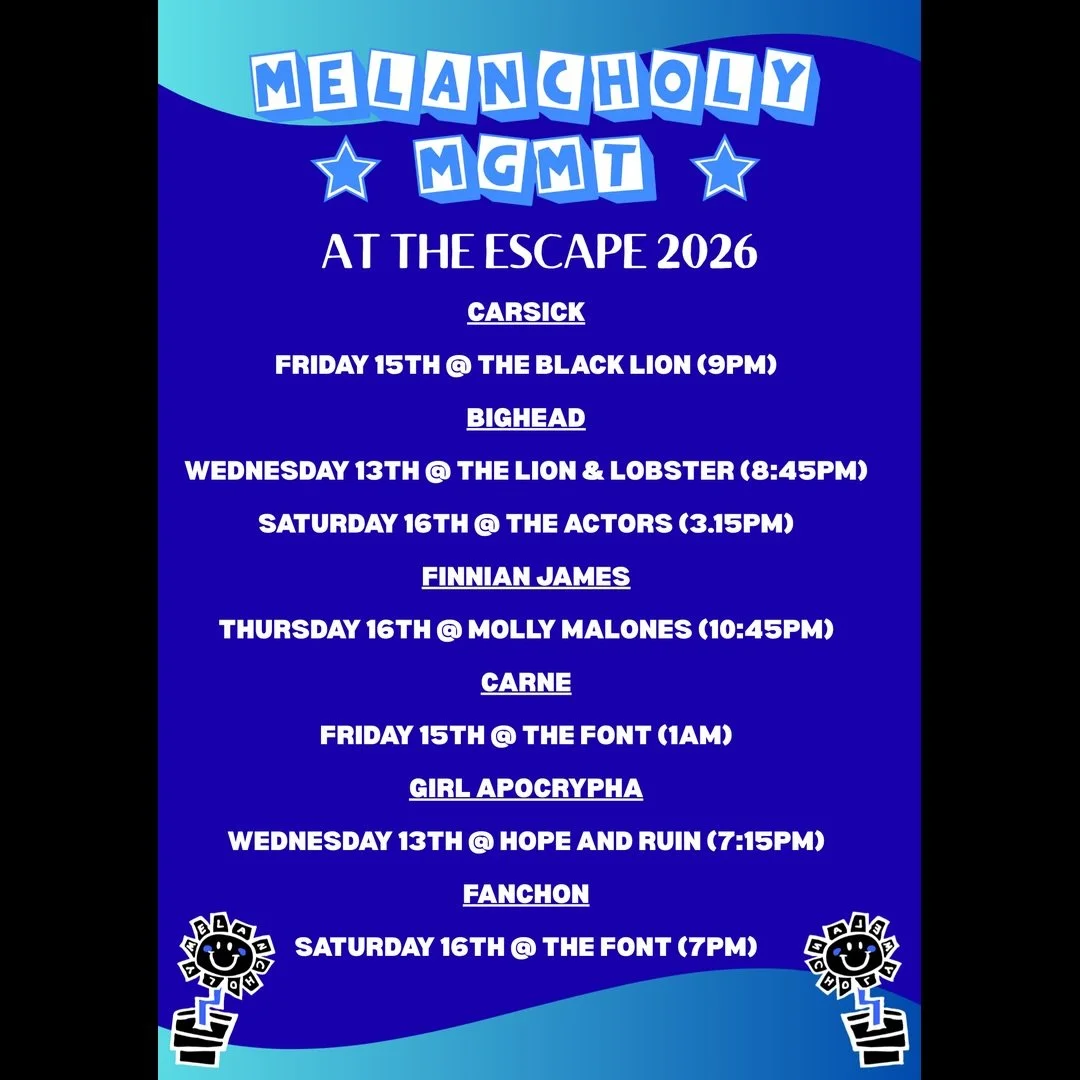 Hiii, we&rsquo;ve got all 6 melancholy artists playing this week in Brighton. See ya&rsquo;ll out and about! Gonna be a mad one! X @carsickofficial @carnetheband_ @bighead.band @finnianjamess @girlapocrypha.mp3 @xfanchonx