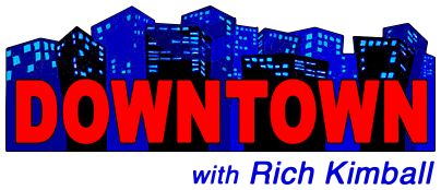 Doug on Downtown with Rich Kimball