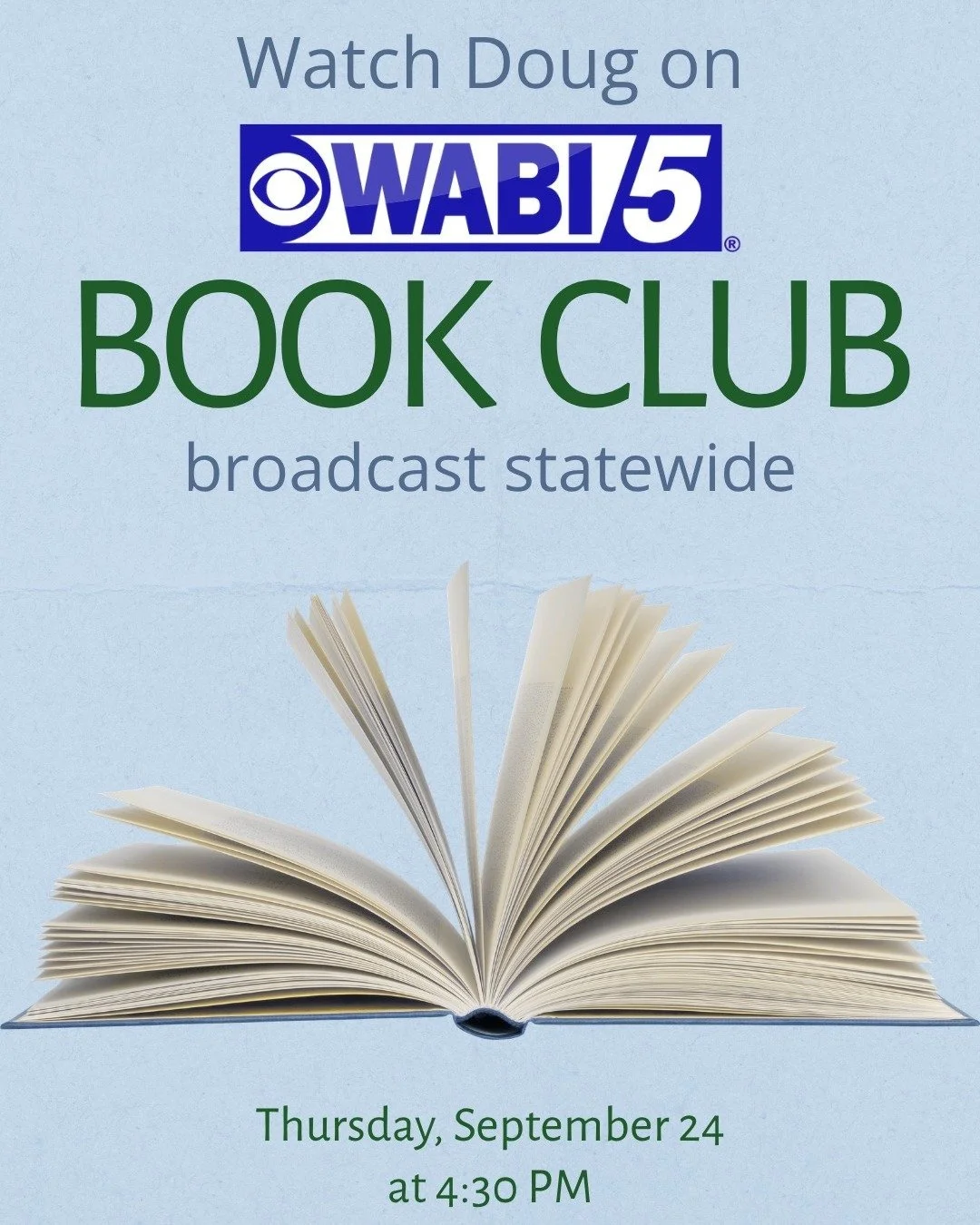 Watch @wabitv5 on Thursday, September 24 at 4:30 PM and see me on the WABI TV5 Book Club!

#MaineAuthor #DouglasRooksWrites #GovernorKenCurtis #MaineHistory