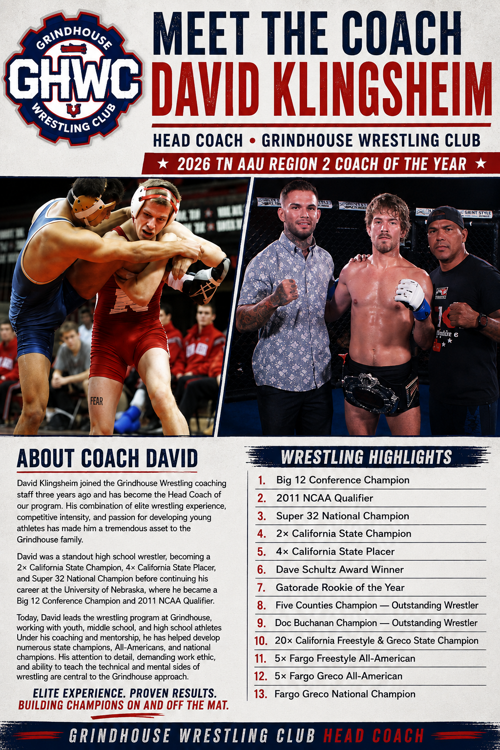 Poster introducing David Klingsheim as the head coach of Grindhouse Wrestling Club, highlighting his wrestling achievements and coaching history, with photos of him with athletes and competitors in wrestling matches.