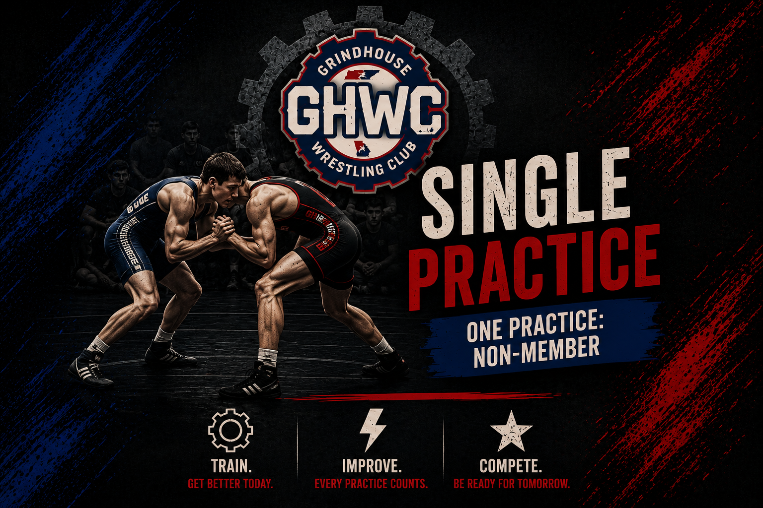 A promotional poster for the Grindhouse Wrestling Club features two wrestlers practicing in a match, with a dark background accented by red and blue brush strokes. The club's logo is at the top center, and large text announces "Single Practice: One Practice Non-Member." At the bottom, three icons with captions encourage training, improvement, and competition.