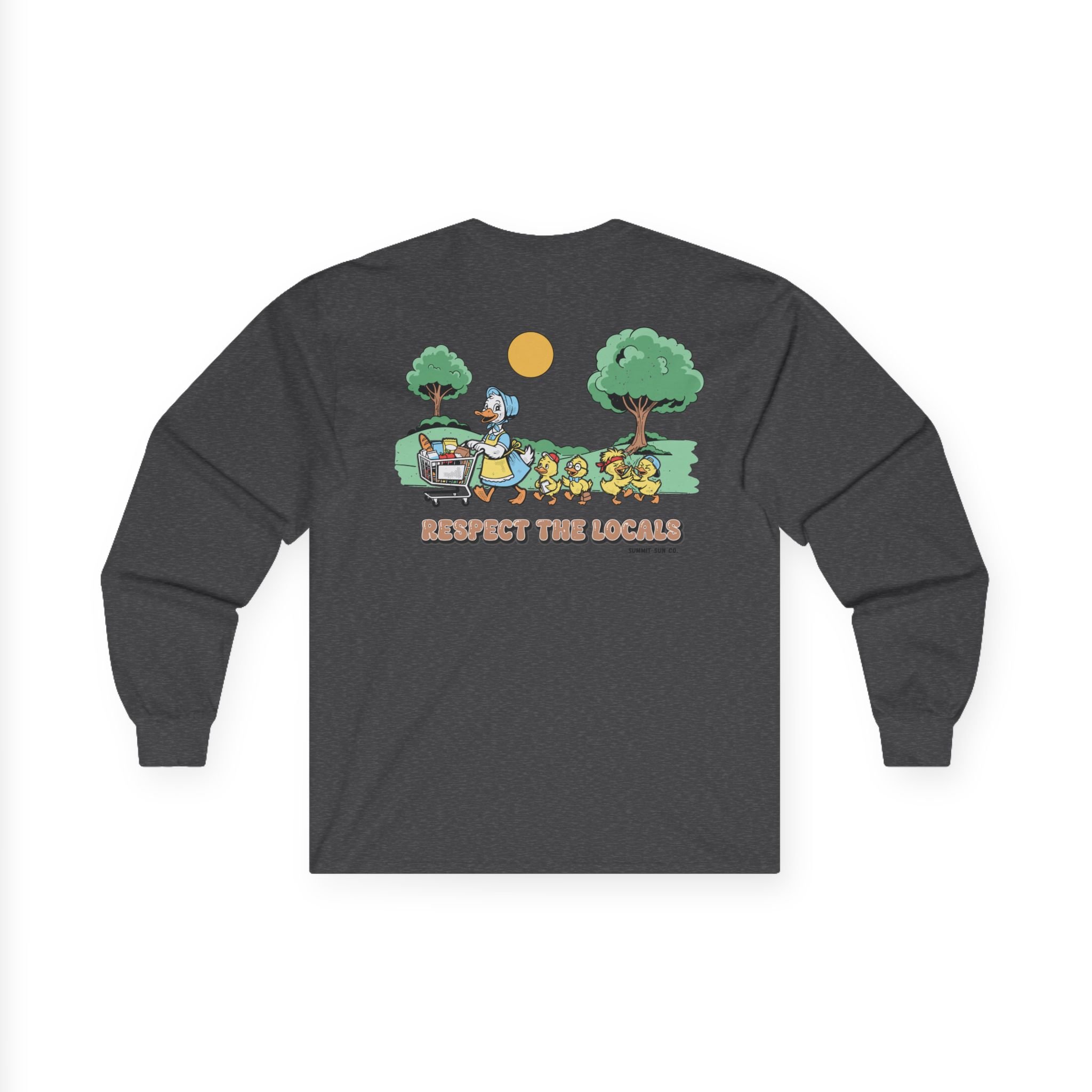 Respect the locals - Long sleeve