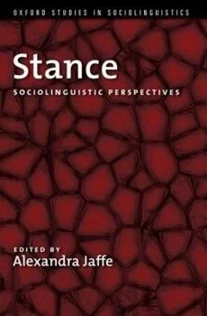 Cover of the book titled 'Stance: Sociolinguistic Perspectives,' edited by Alexandra Jaffe, featuring a red and black abstract geometric pattern.