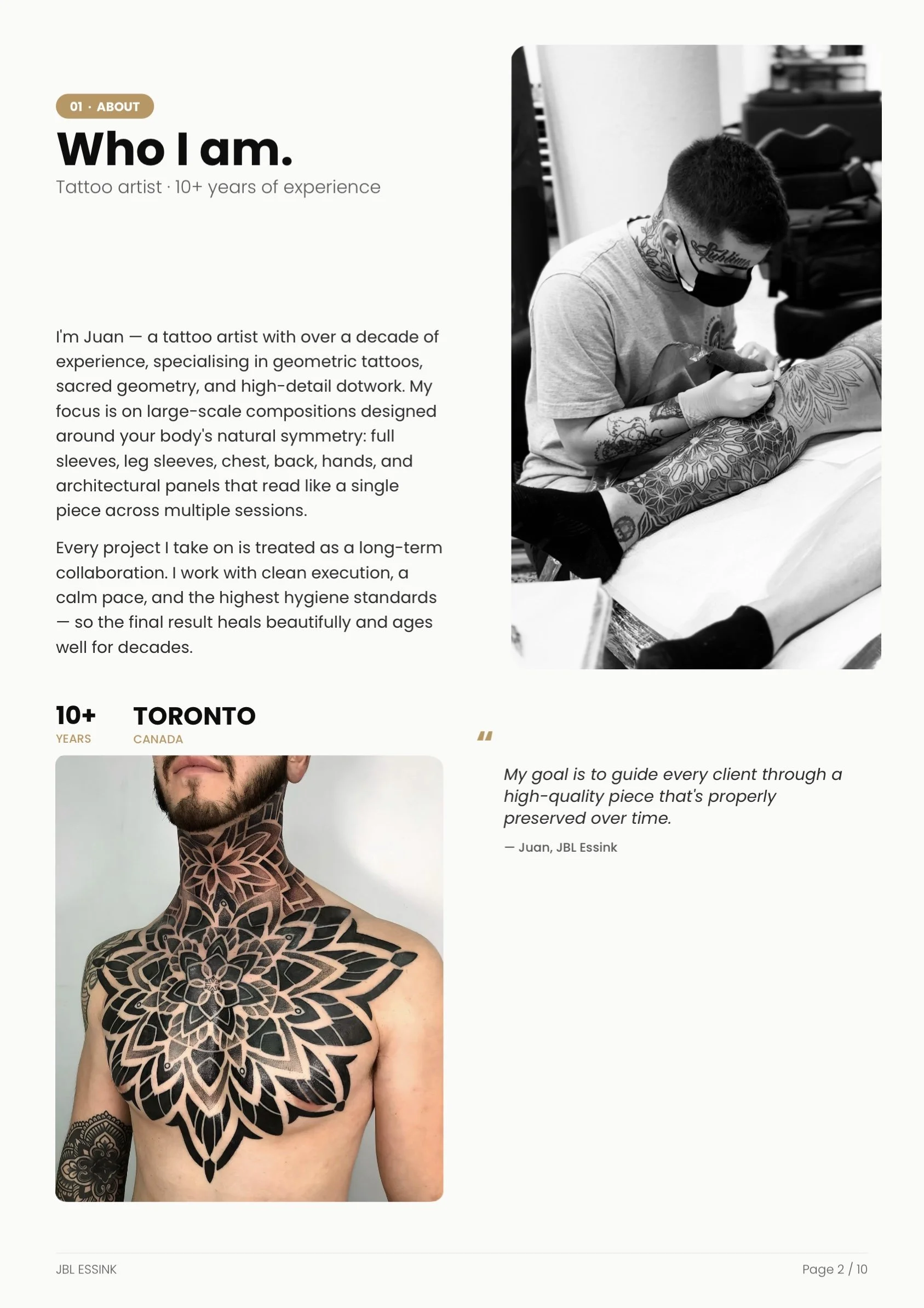 I’m Jblessink, a tattoo artist with over a decade of experience. I specialize in geometric tattoos, sacred geometry, and high-detail dotwork. My focus is on large-scale compositions designed around your body’s natural symmetry +10 years experience