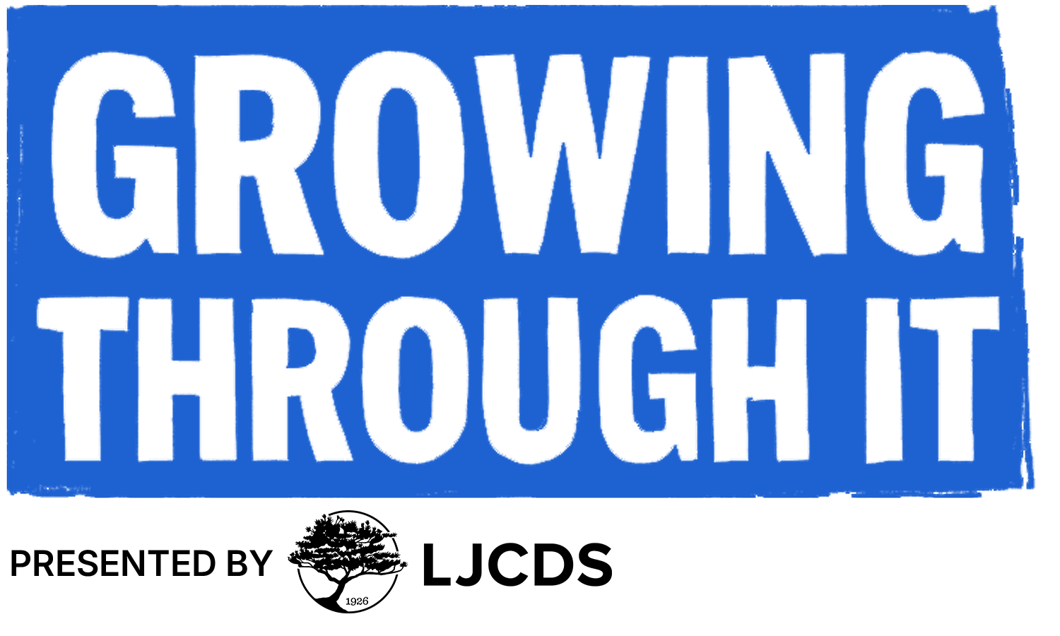 Growing Through It