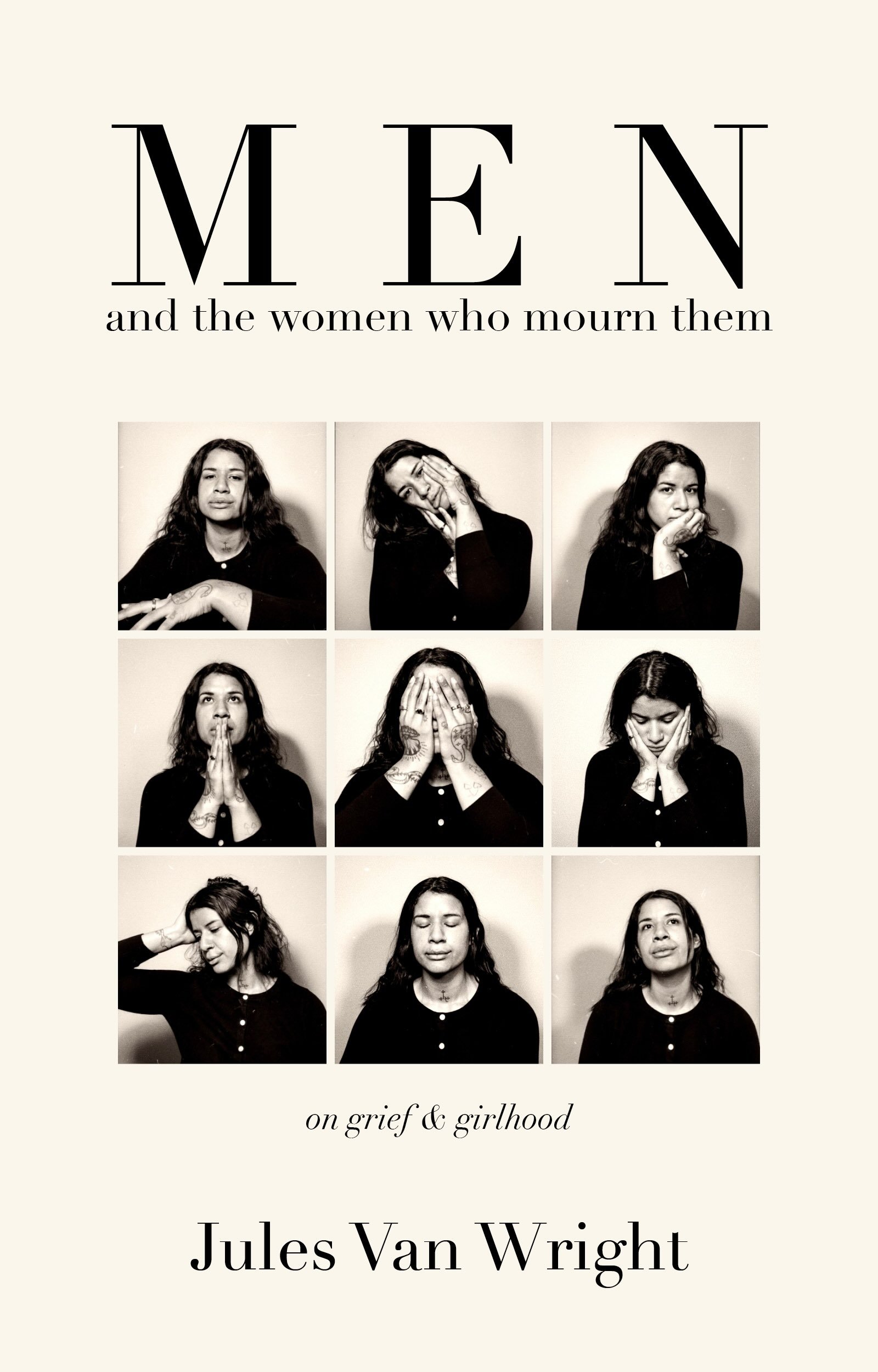 Book cover titled "MEN and the women who mourn them" by Jules Van Wright, featuring a grid of nine black and white photos of a woman displaying various emotional expressions.