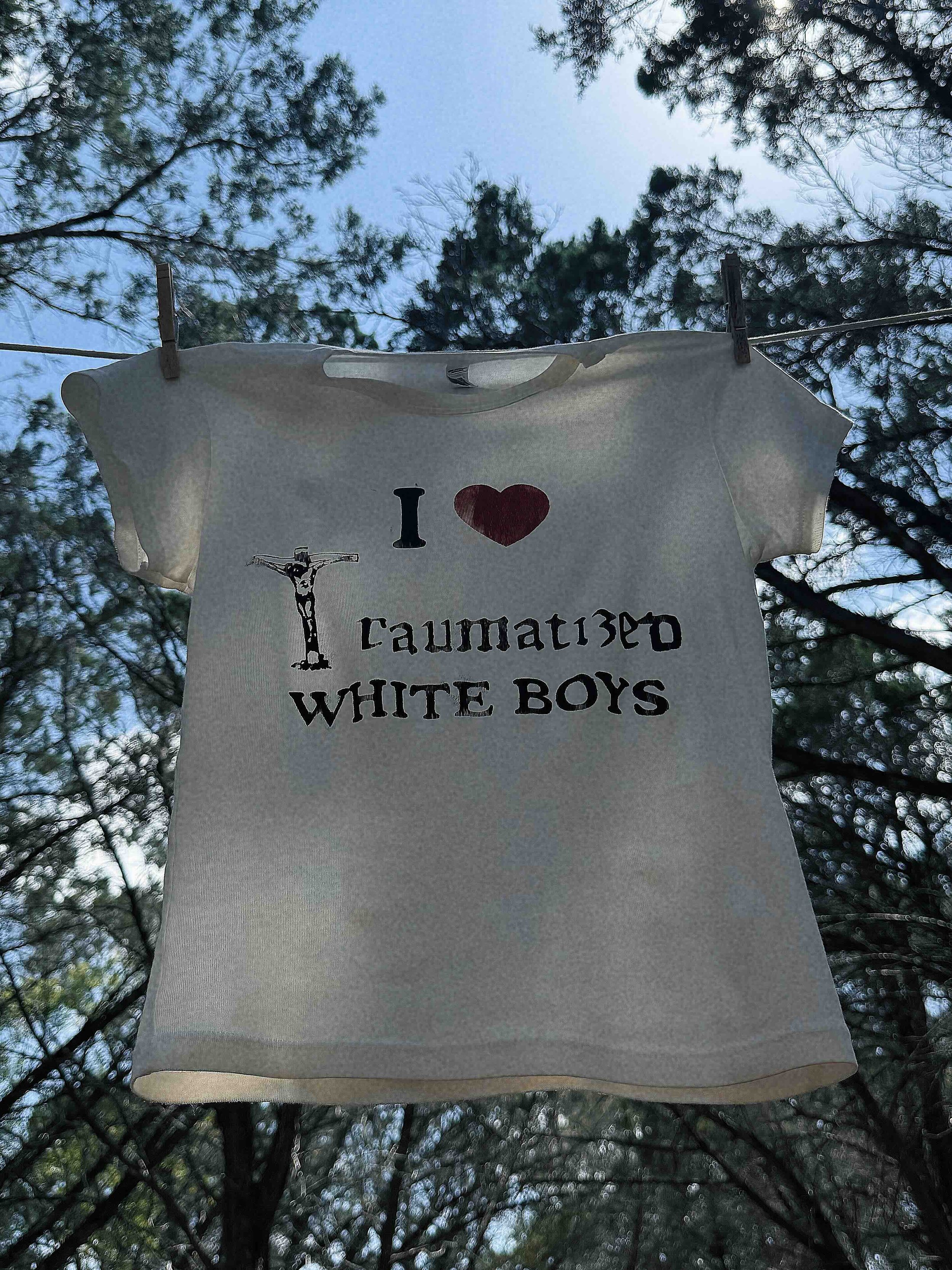 I Love Traumatized White Boys T-Shirt Jesus Funny Baby Tee